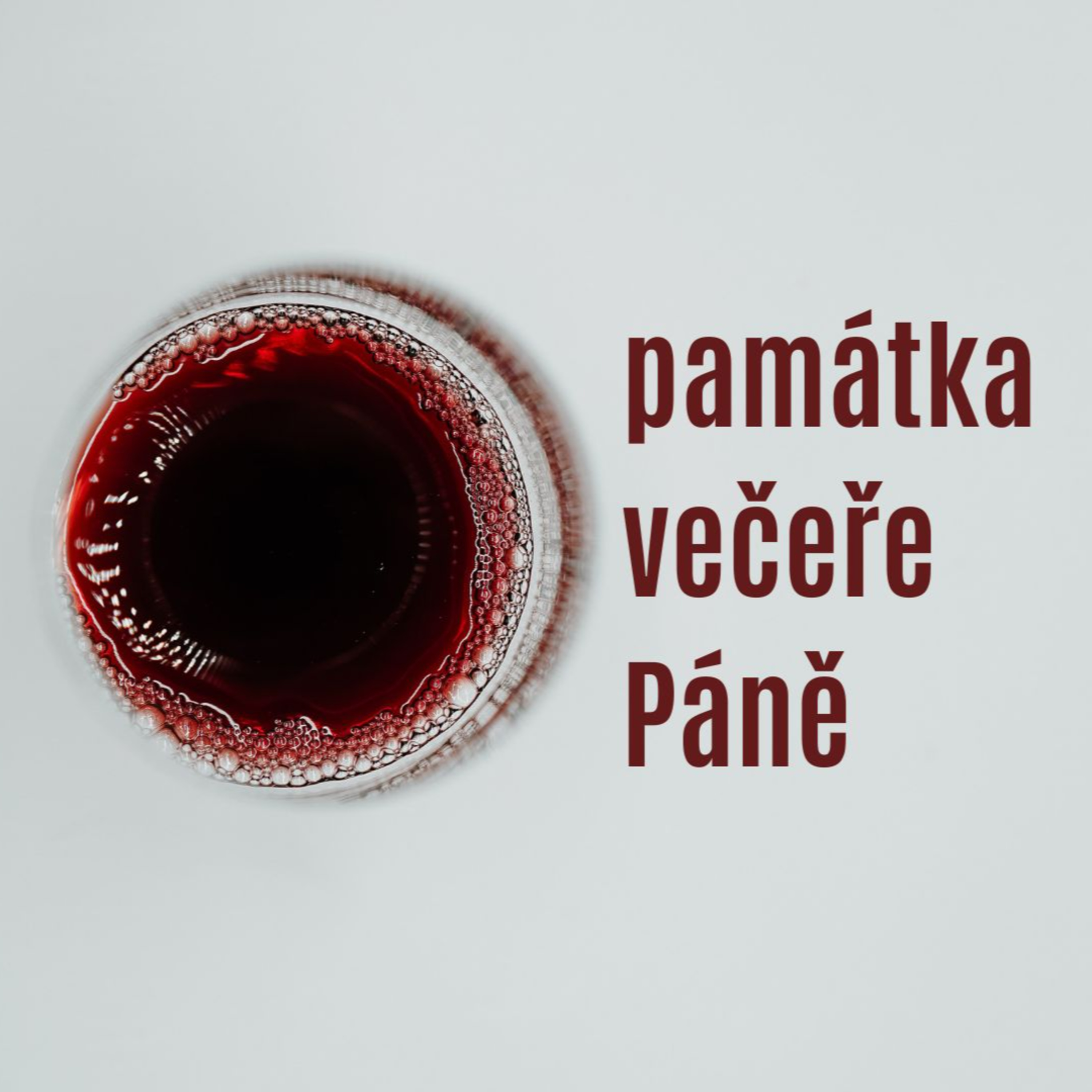 Památka večeře Páně #1 episode artwork