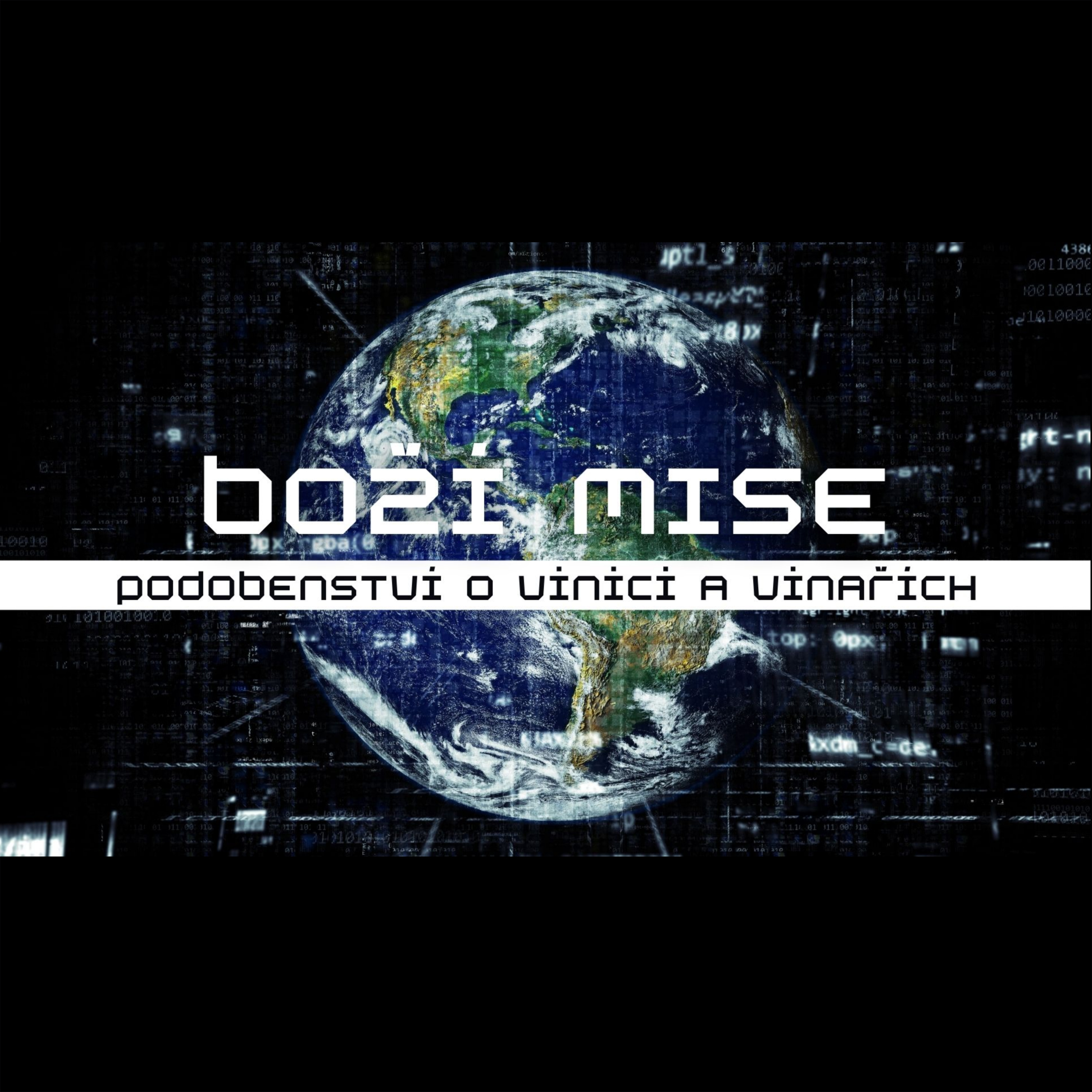 Boží mise | PODOBENSTVÍ O VINICI A VINAŘÍCH episode artwork