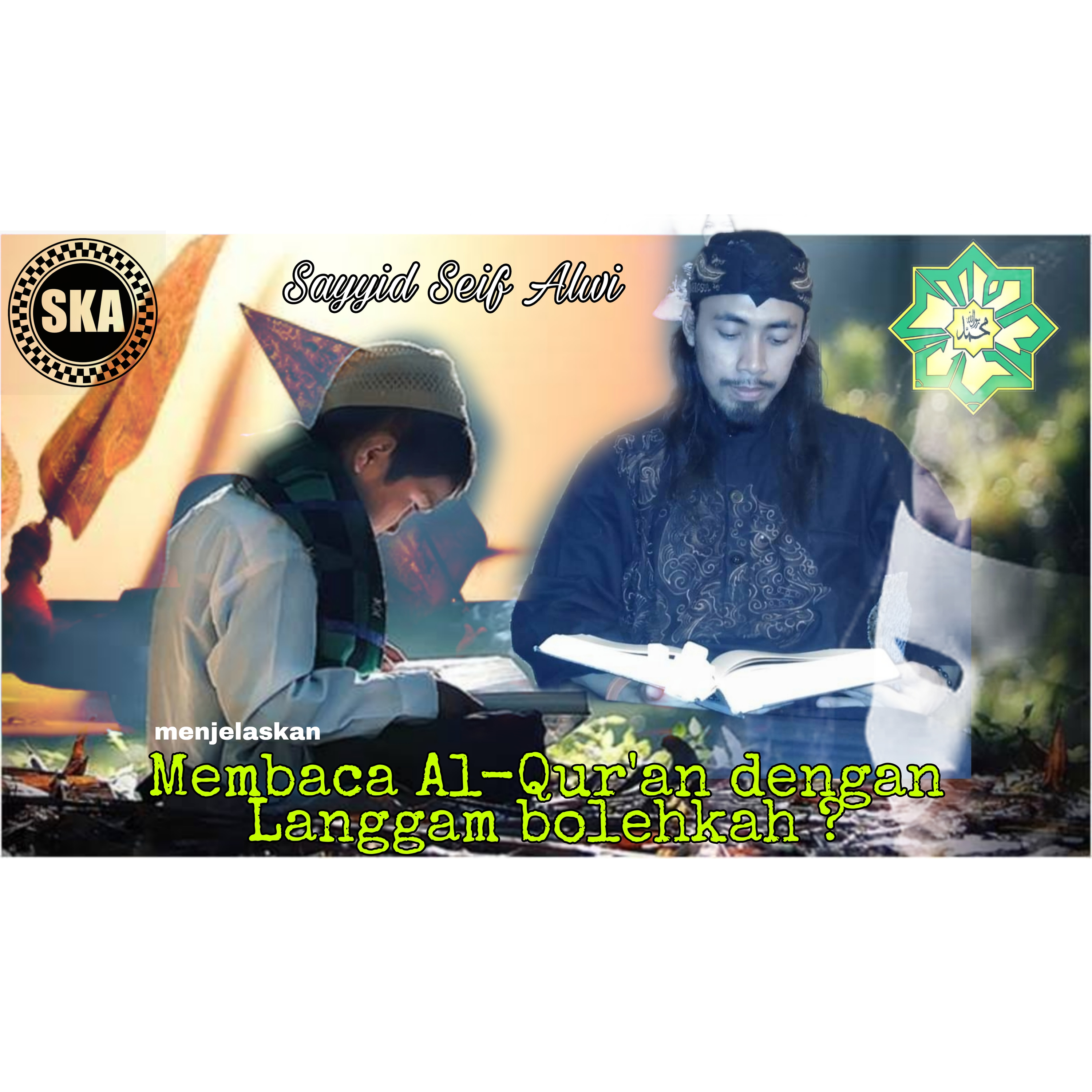 Langgam dalam Al-Qur'an / Sayyid Seif Alwi