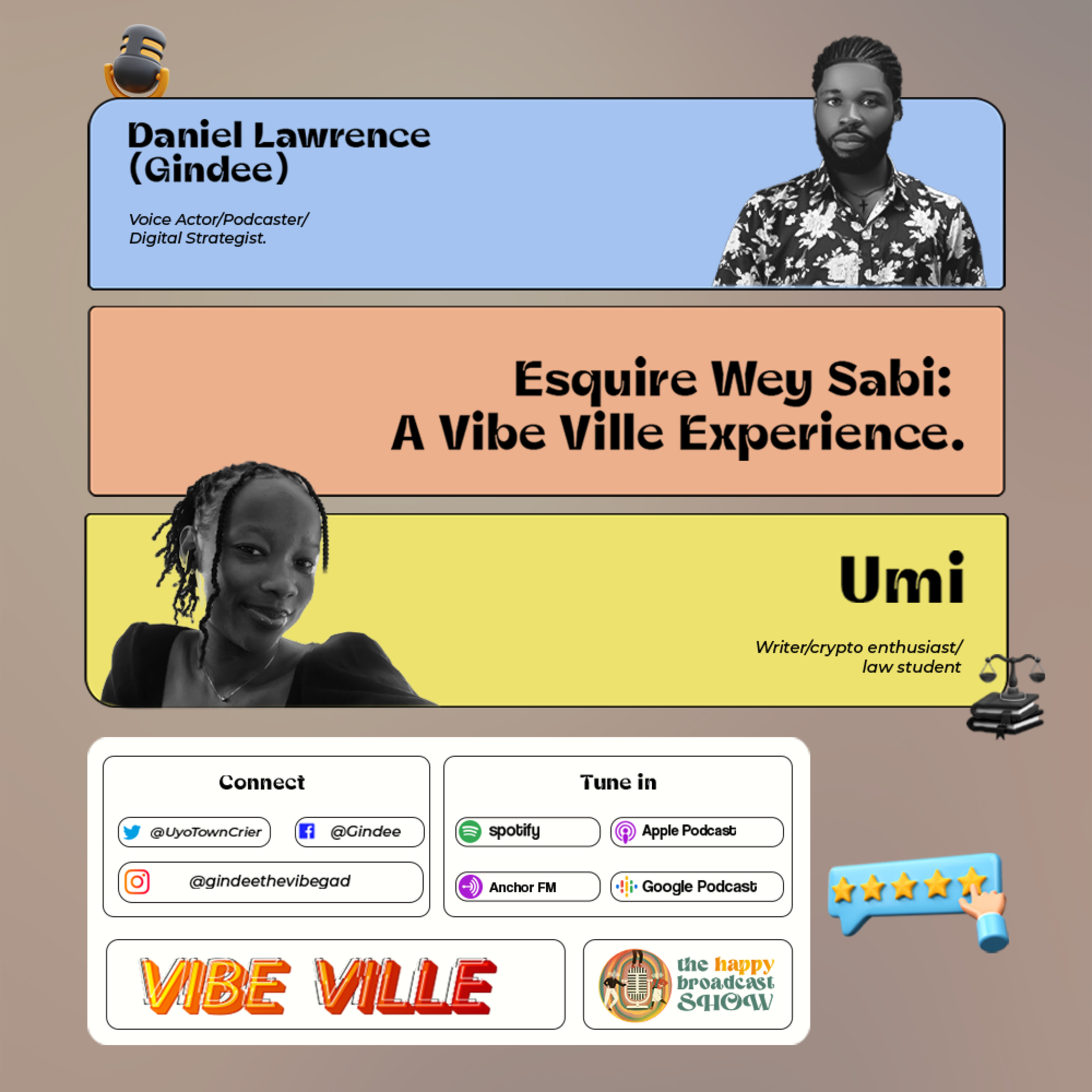 Esquire wey sabi:A Vibe Ville Experience.
