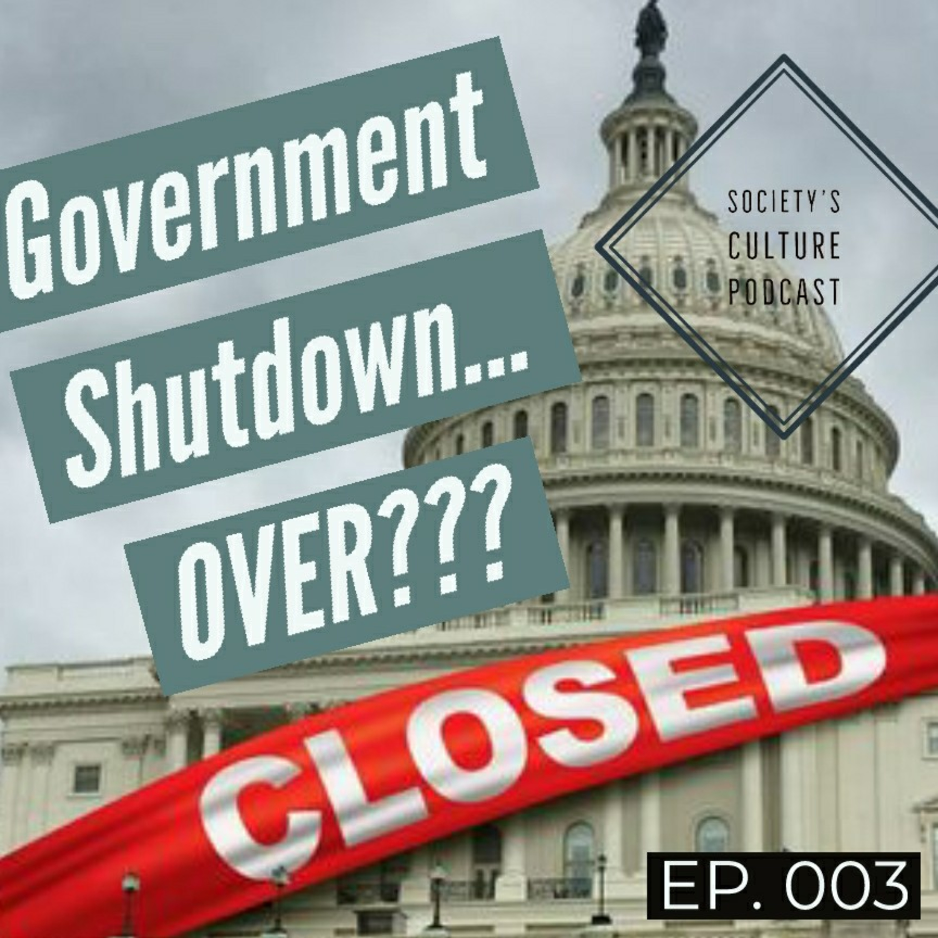 Government shutdown...over??? episode artwork