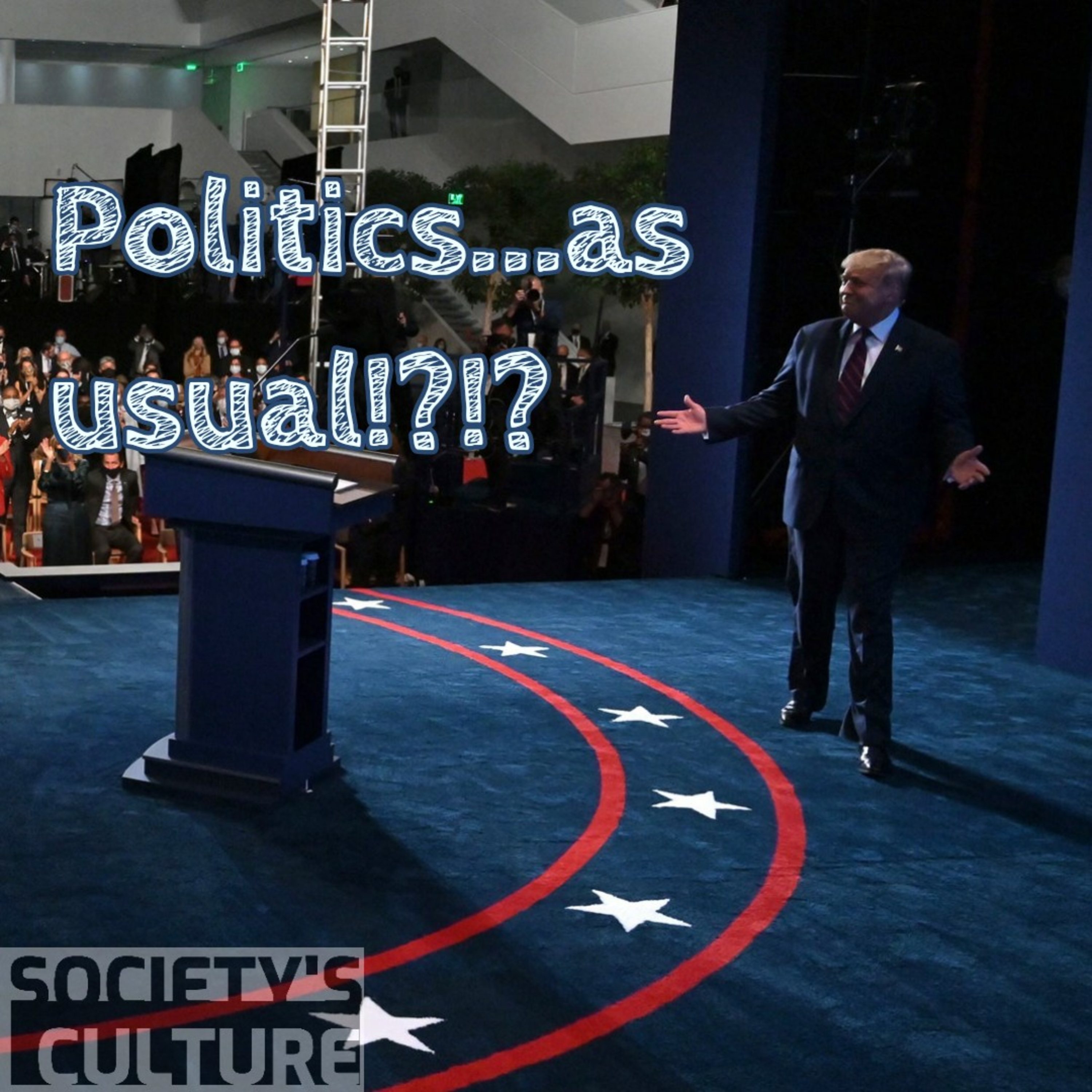 Politics...As Usual!?!? episode artwork