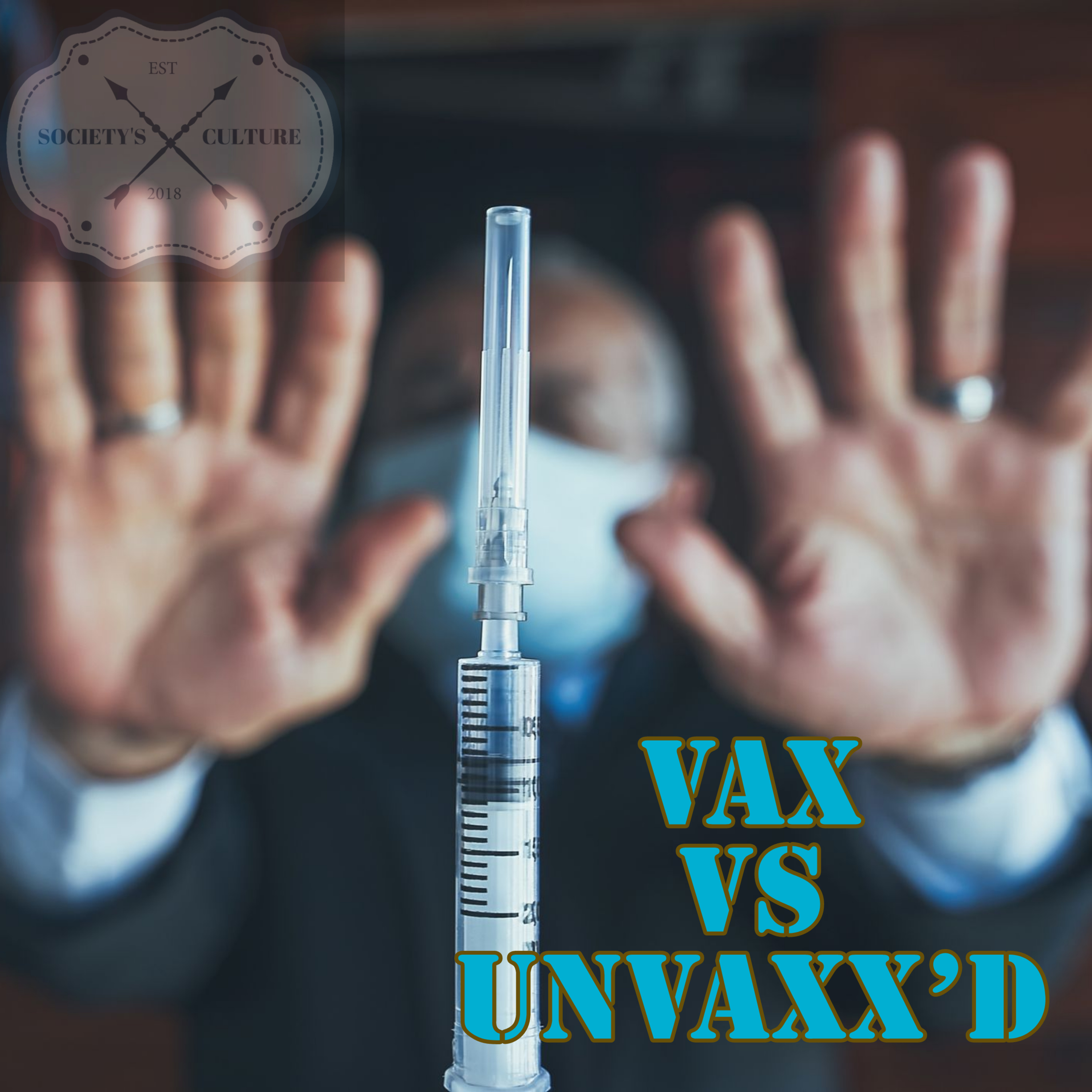 Thoughts on Vaccinated versus Unvaccinated  episode artwork