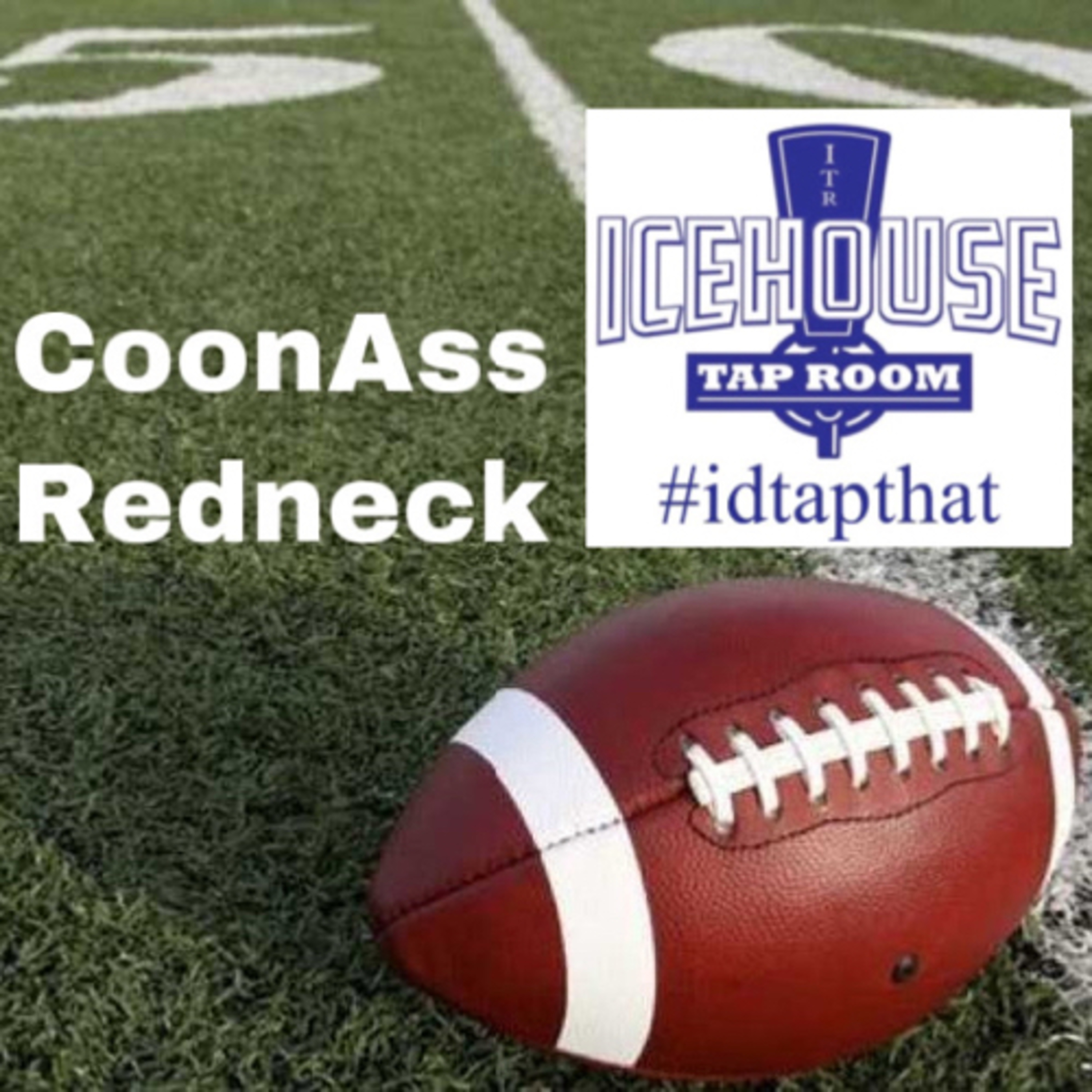 CoonAss & Redneck, NFL Pick$ 🏈