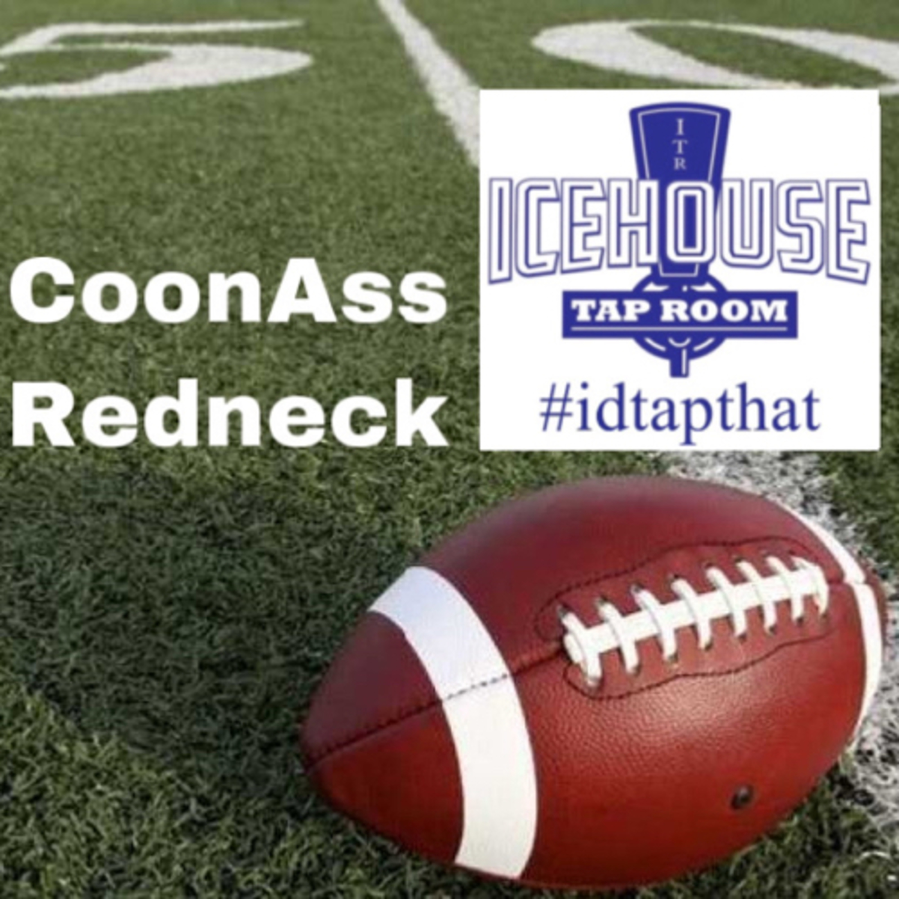 CoonAss & Redneck, NFL Pick$ 🏈 episode artwork