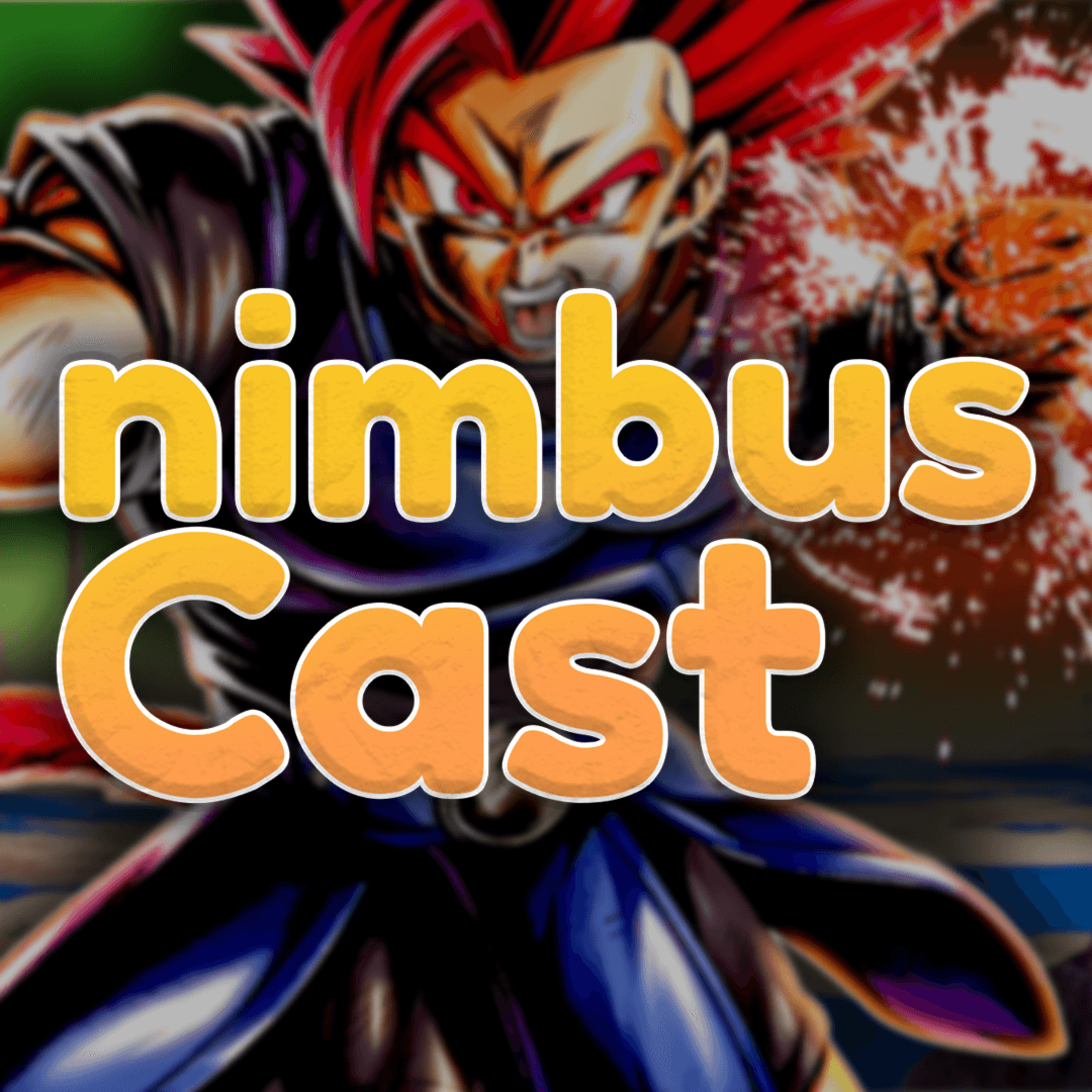 Nimbuscast | Dragon Ball Community-Driven Podcast