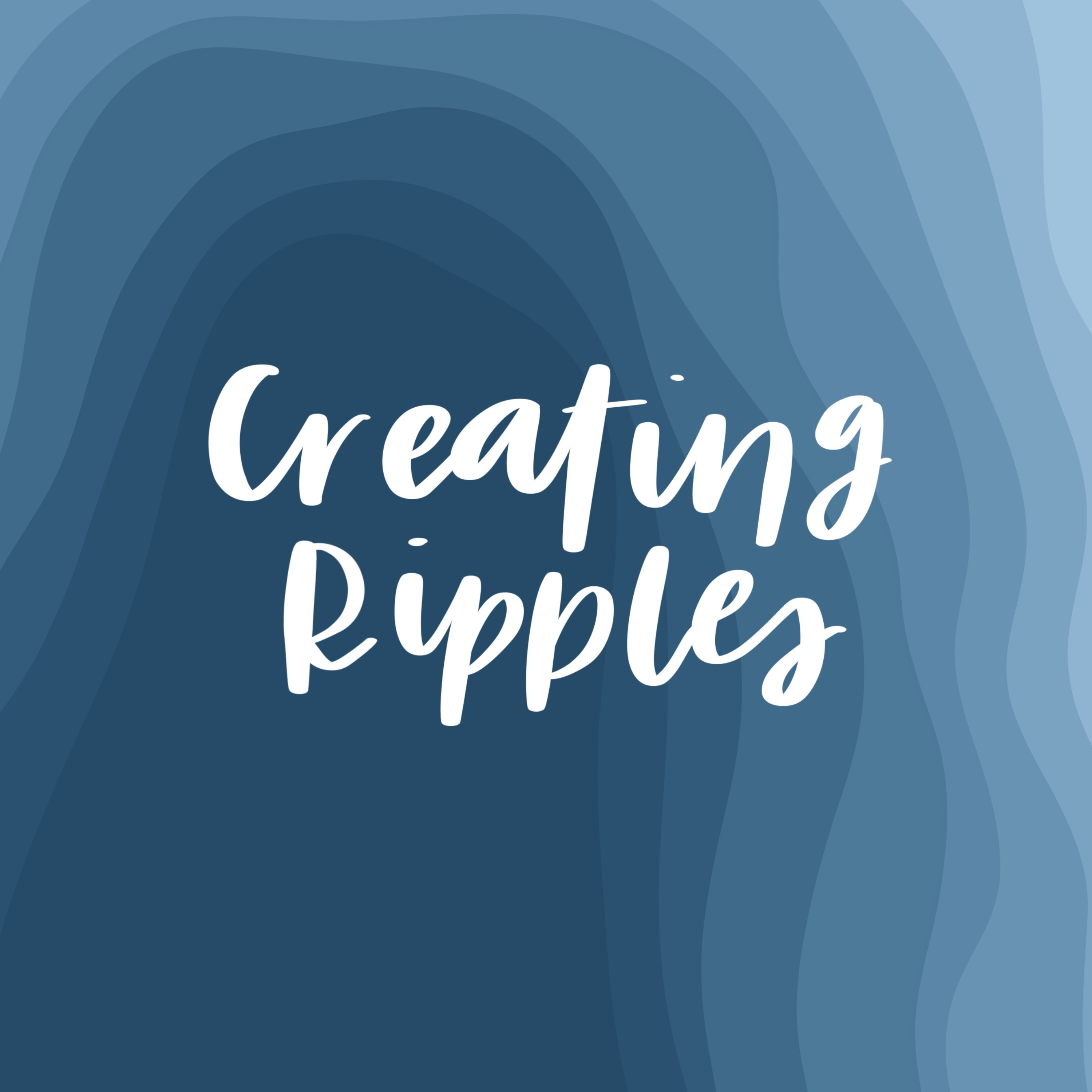 Creating Ripples