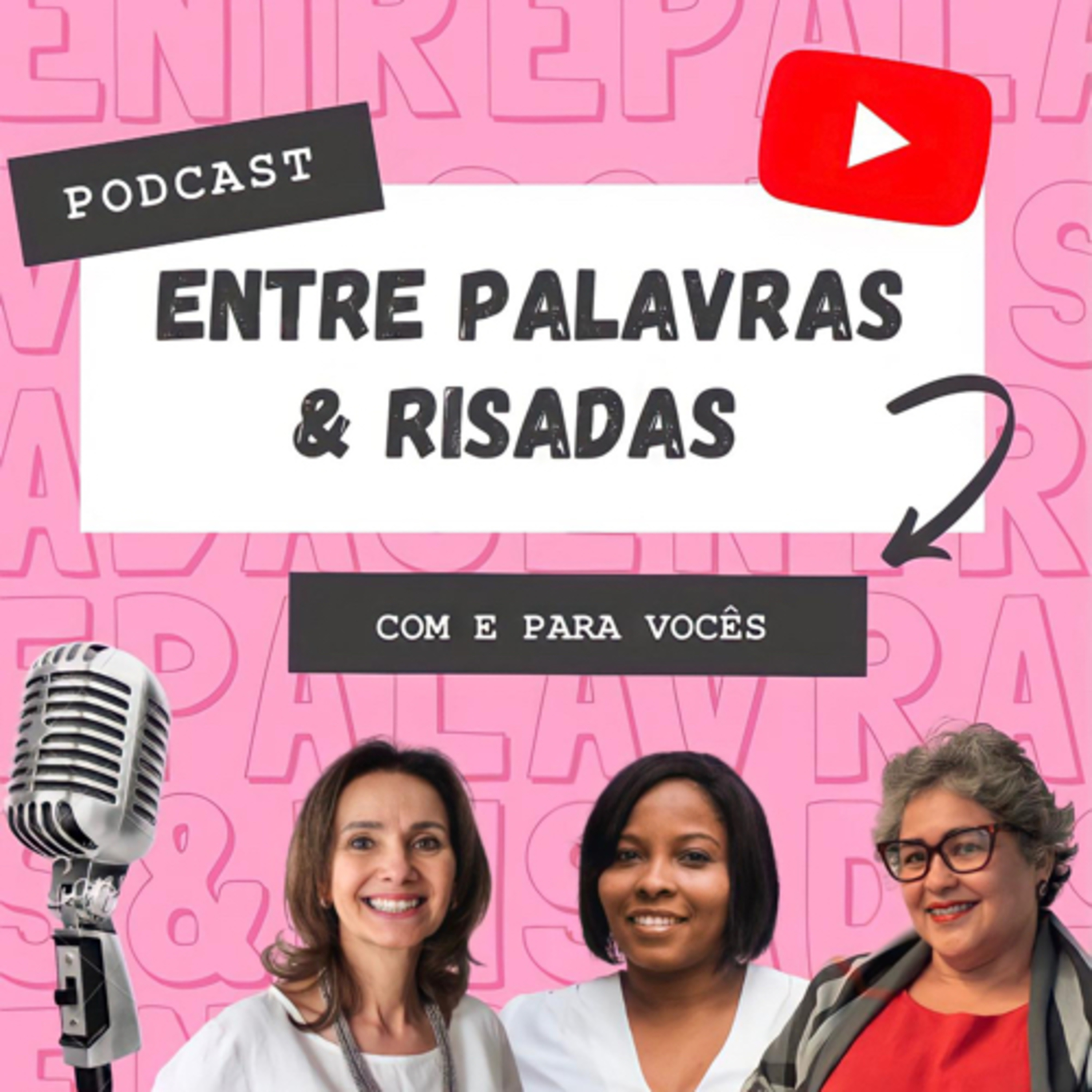 ENTRE PALAVRAS & RISADAS