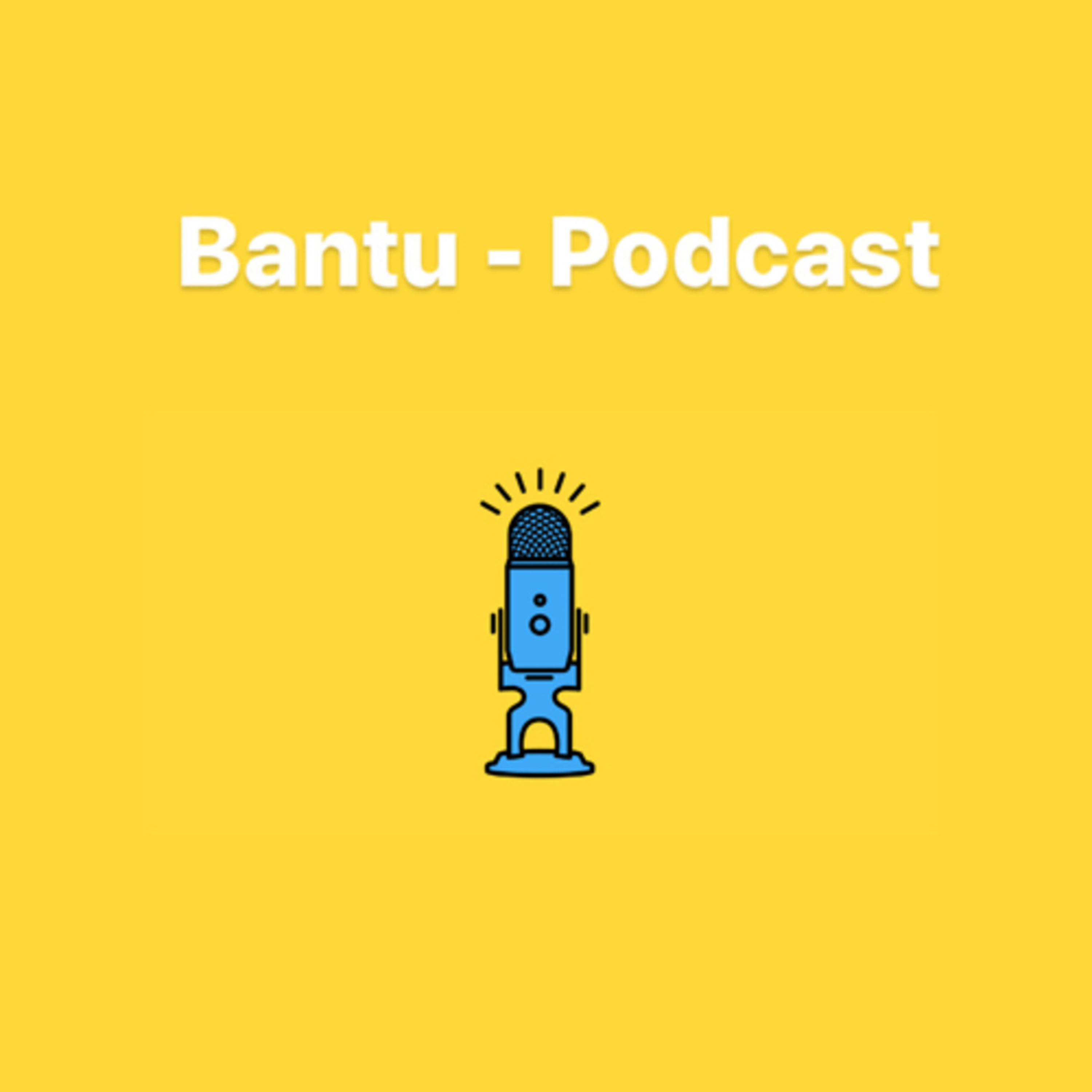 Let’s Talk Bantu