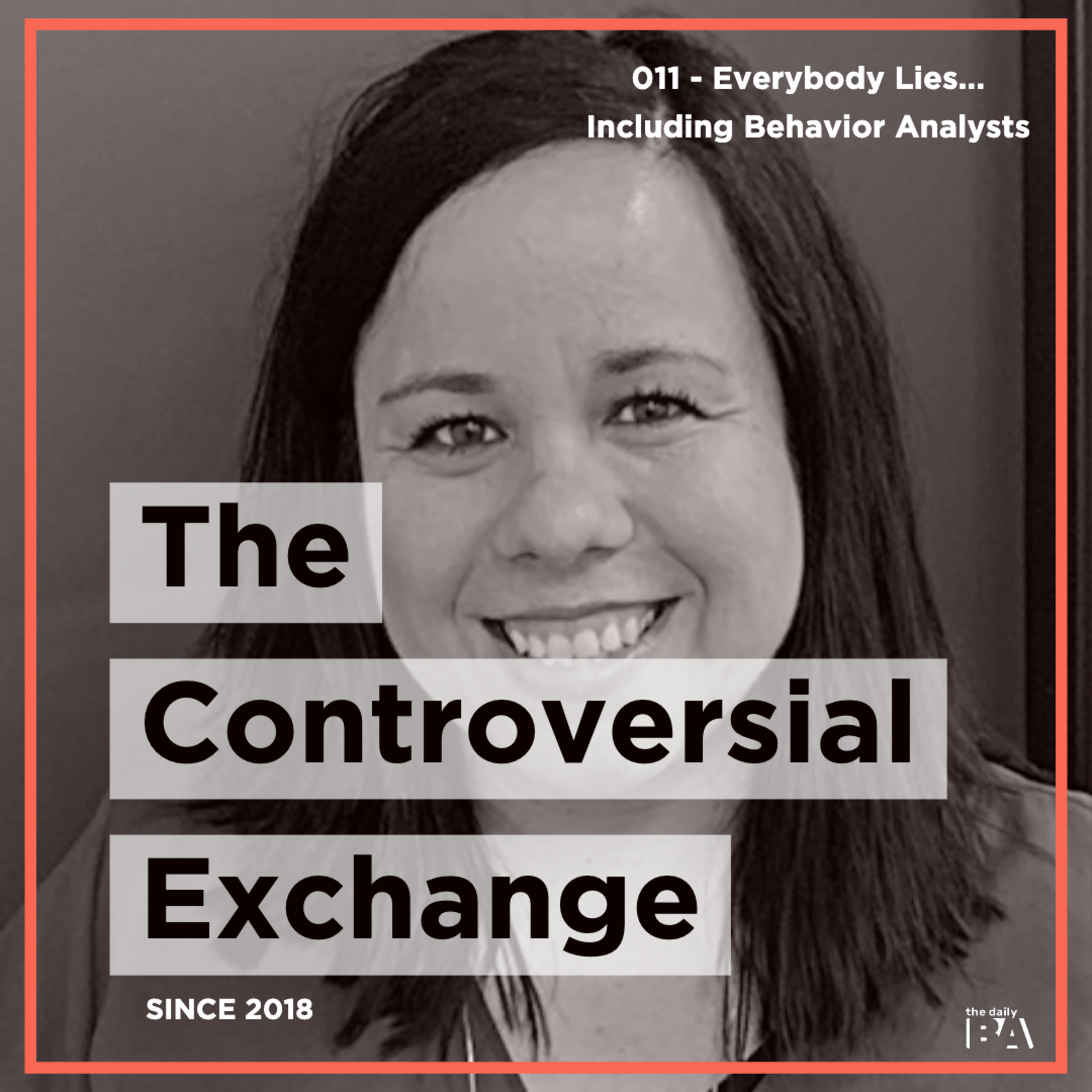 #011 Everybody Lies… Including Behavior Analysts! w/ Kathy Fox