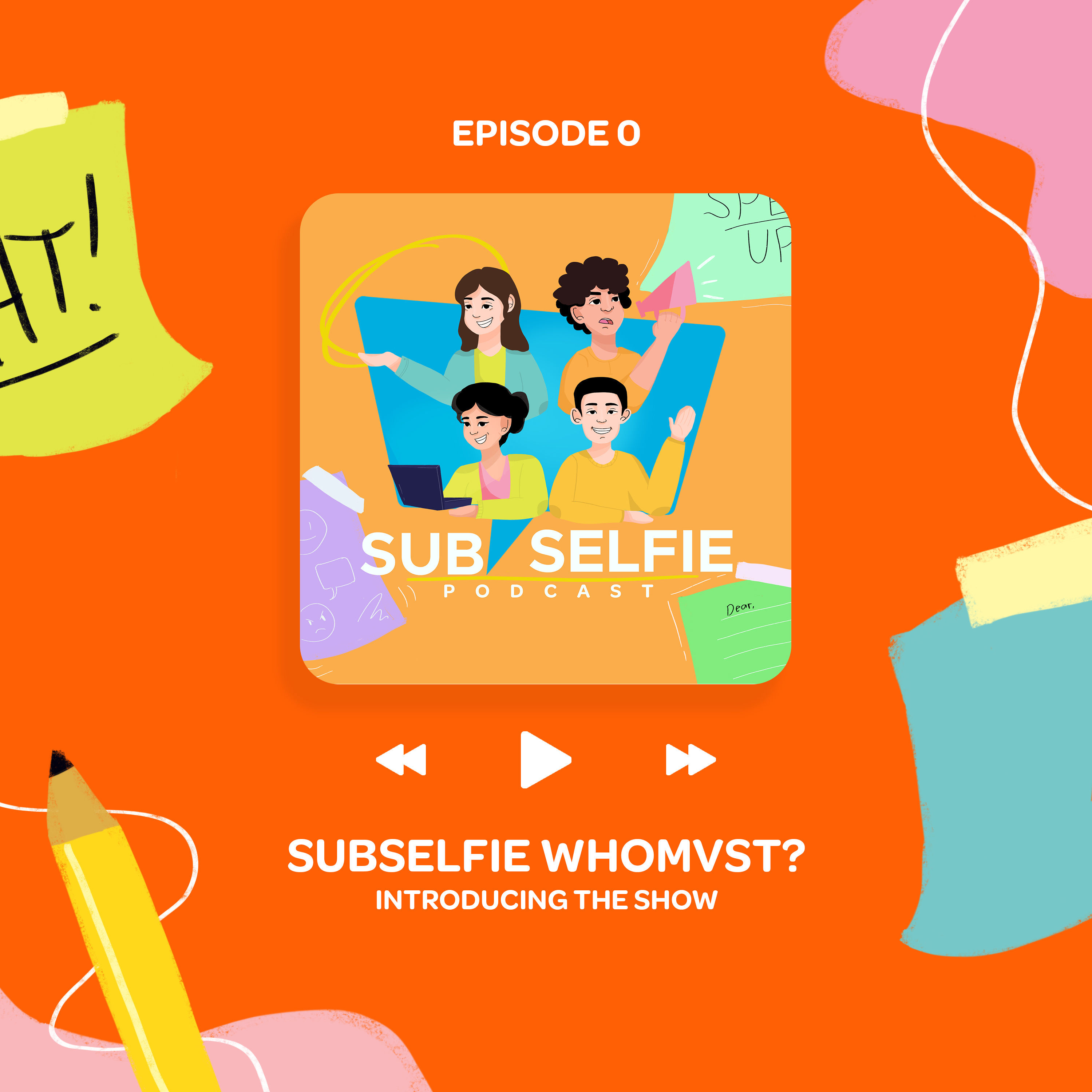 SubSelfie Whomvst? episode artwork