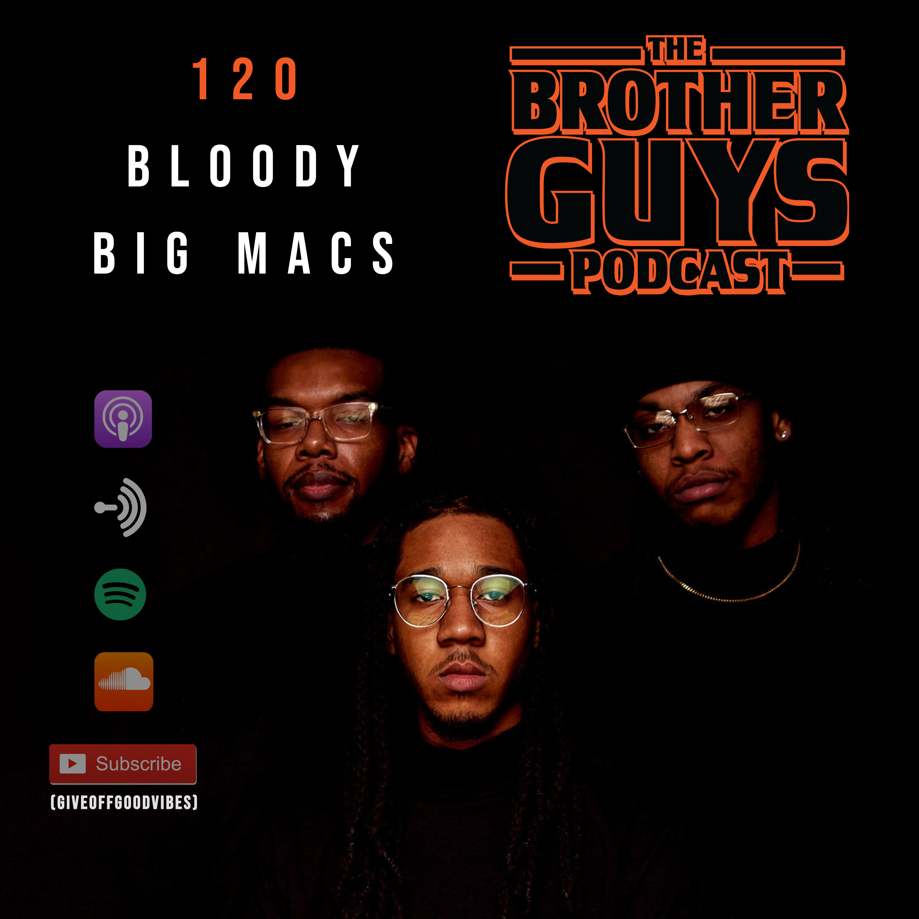 Ep 120. Bloody Big Macs episode artwork