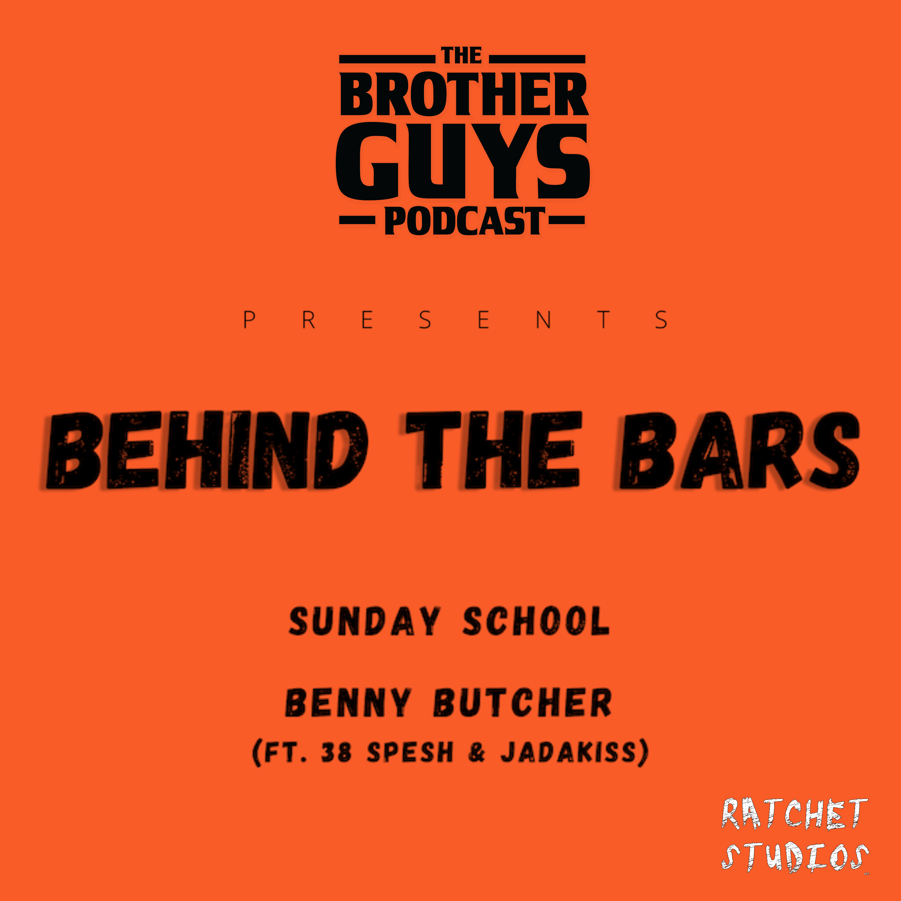 BEHIND THE BARS | EP 01: SUNDAY SCHOOL episode artwork