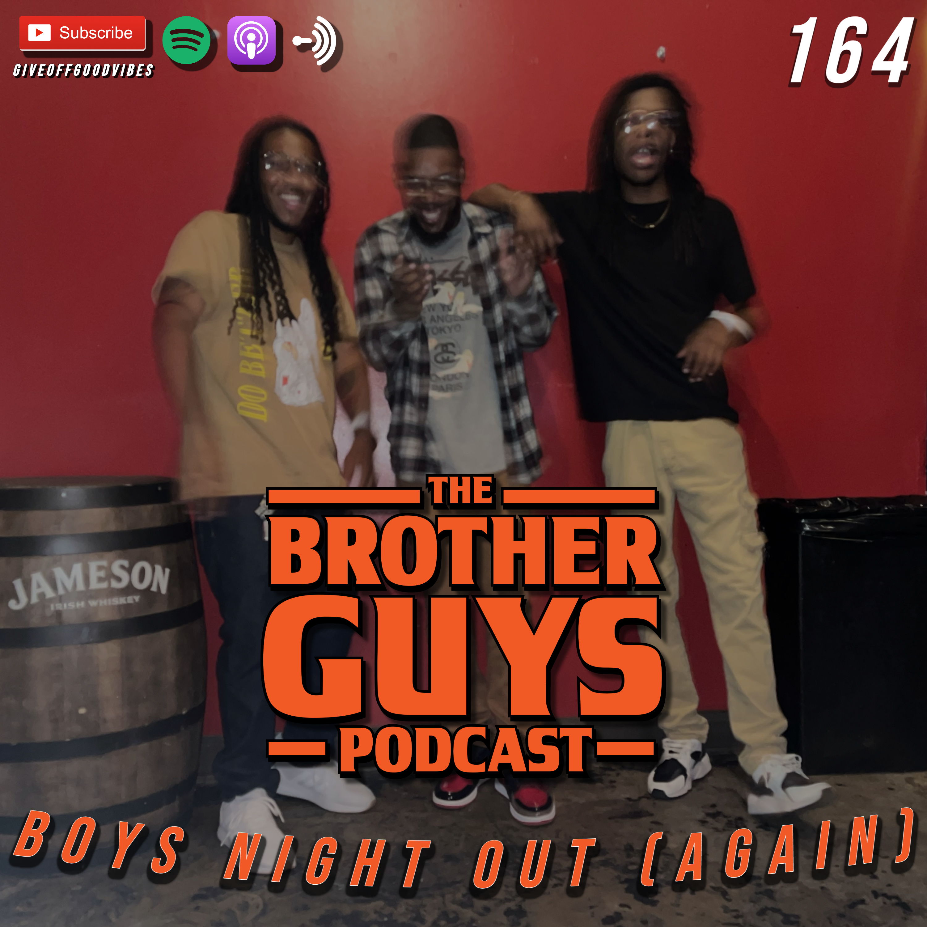The Brother Guys Podcast