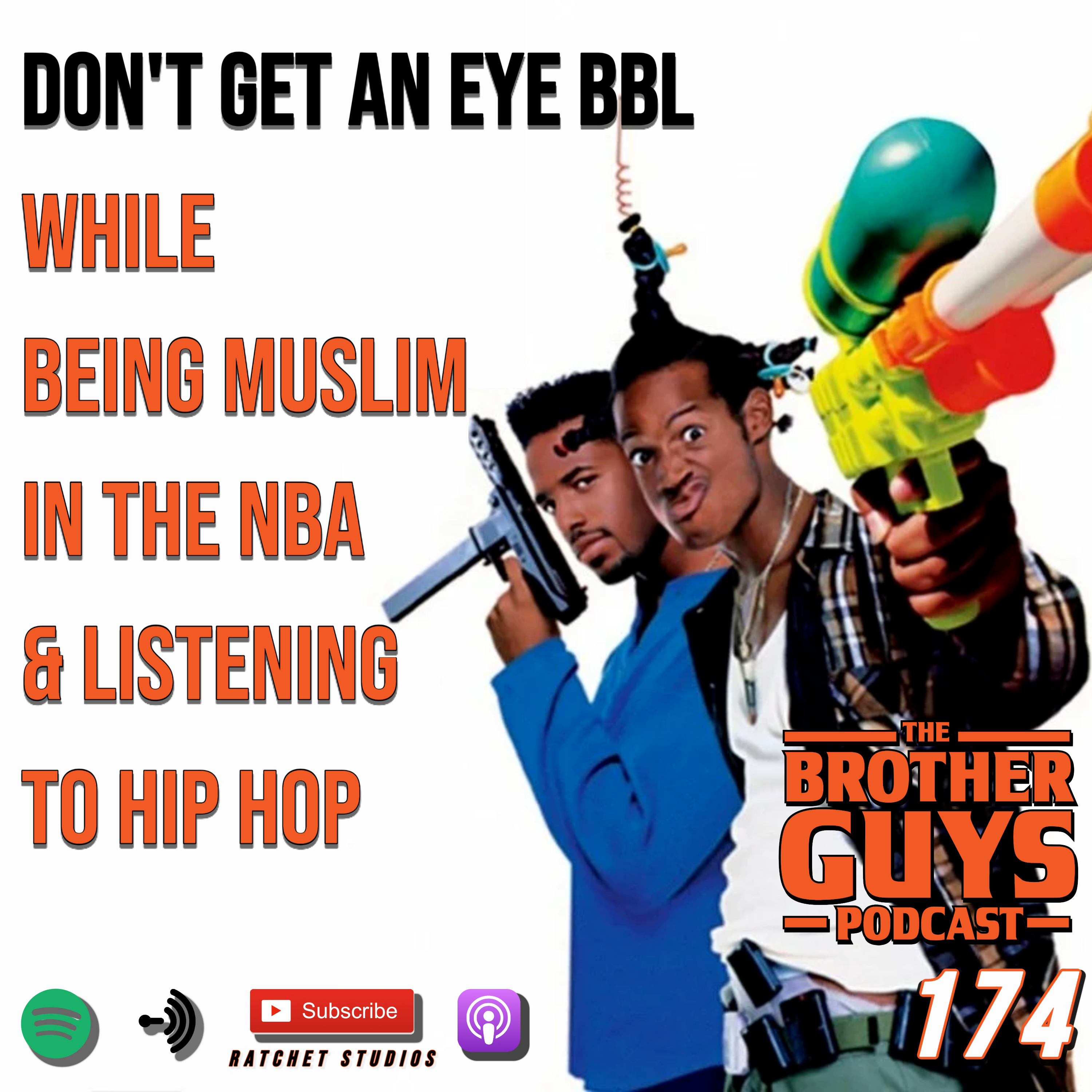 Ep 174. Don't Get an Eye BBL While Being Muslim In The NBA & Listening To Hip Hop episode artwork