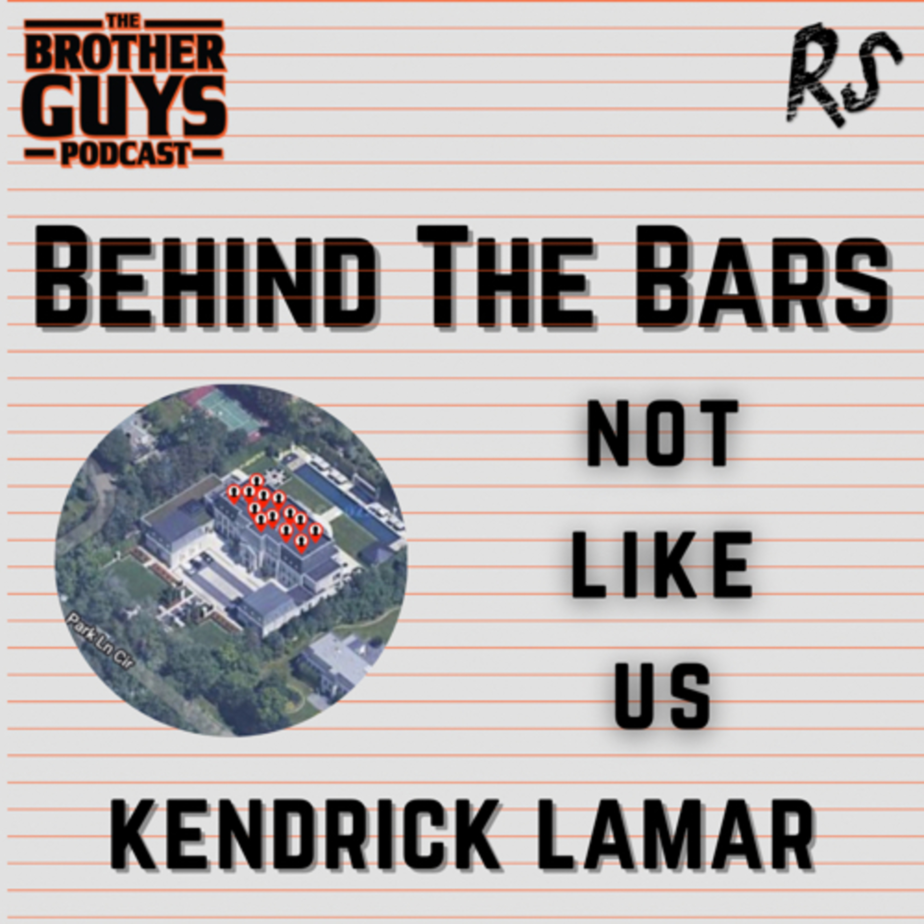 BEHIND THE BARS | KENDRICK LAMAR | NOT LIKE US episode artwork