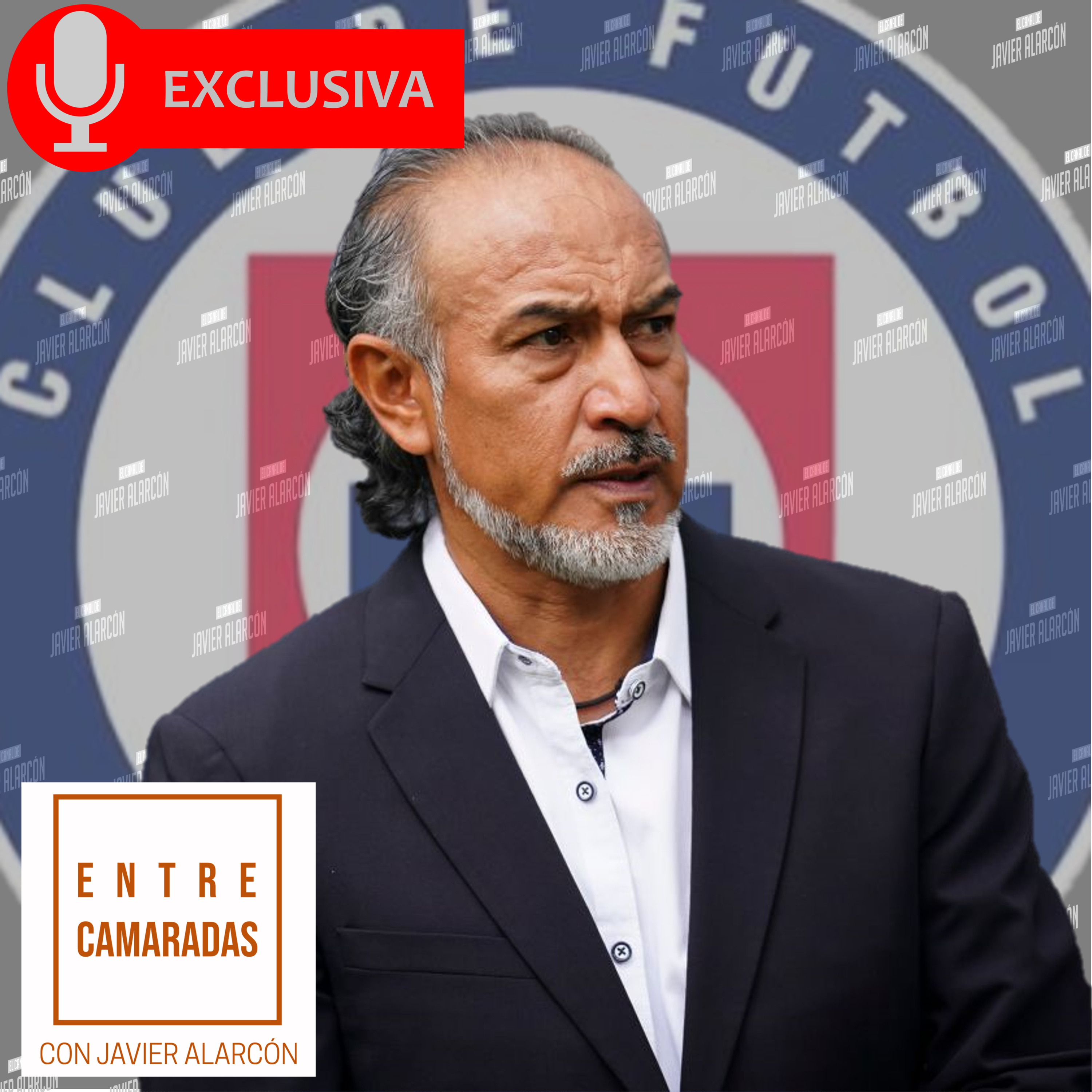 ENTRE CAMARADAS | EN EXCLUSIVA | RAÚL GUTIÉRREZ | Javier Alarcón
