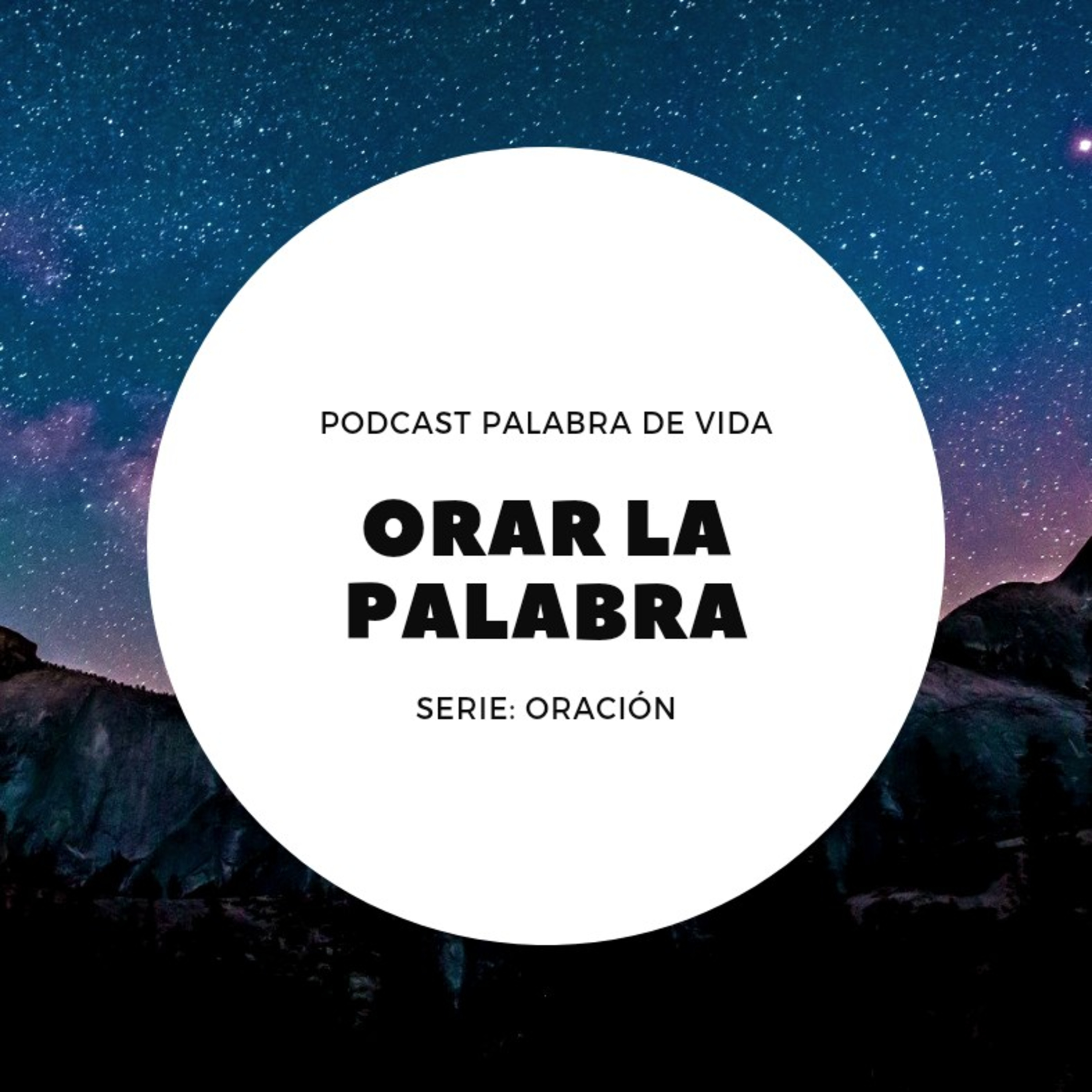 Orando la Palabra de Dios episode artwork