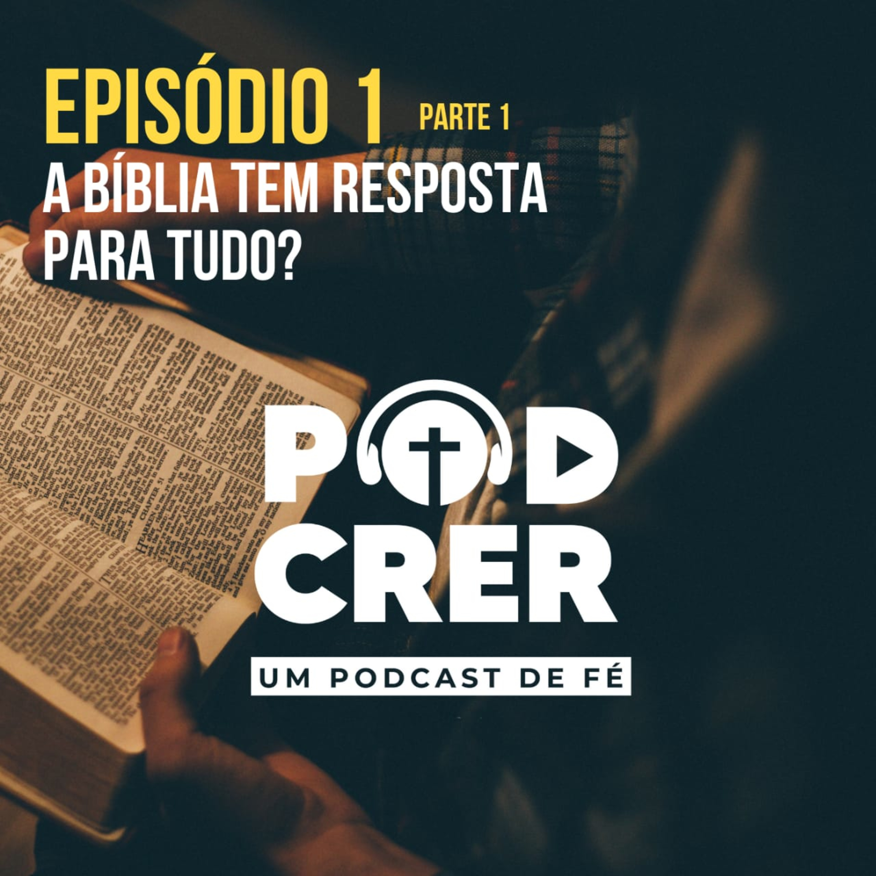 PodCrer - Um Podcast De Fé