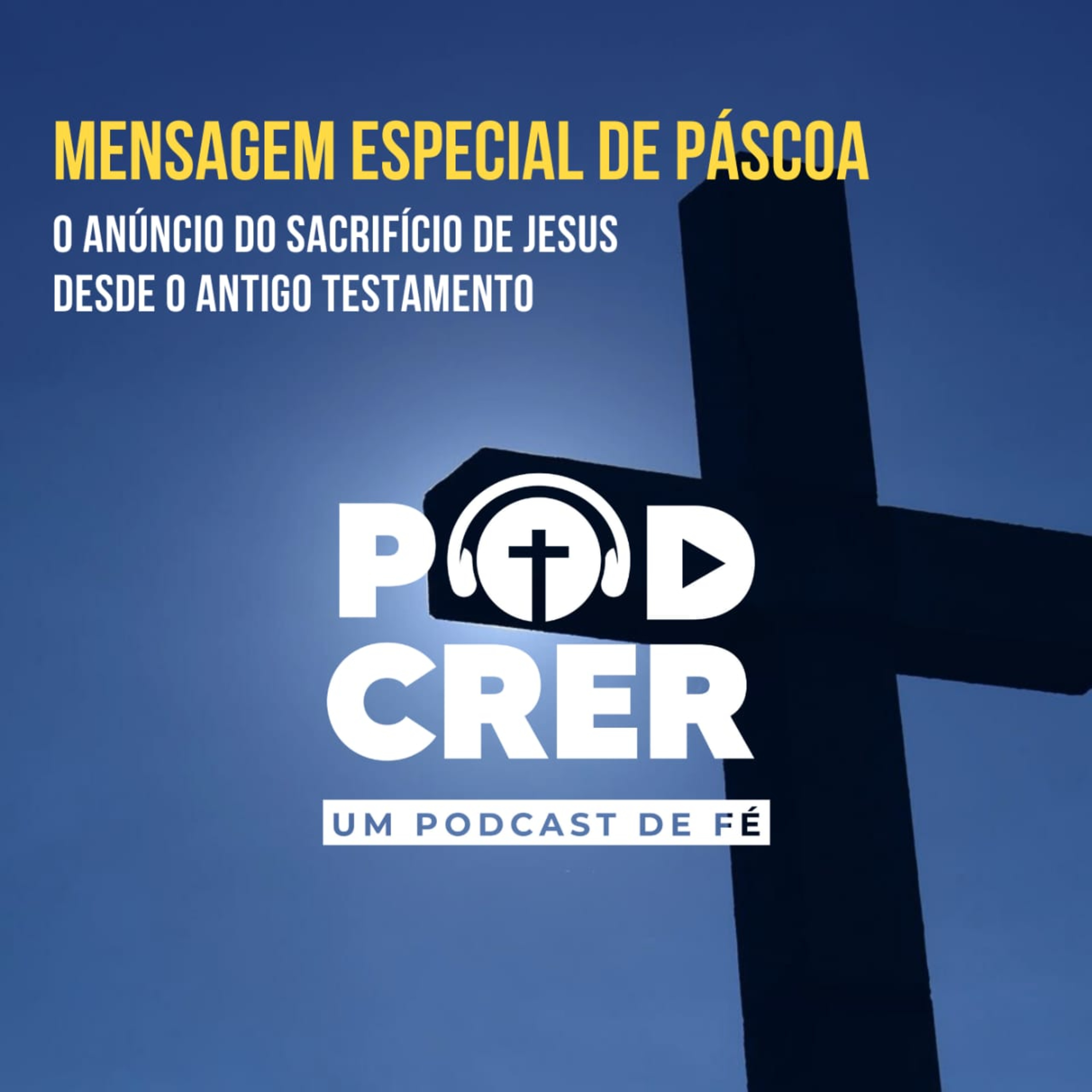 PodCrer - Um Podcast De Fé