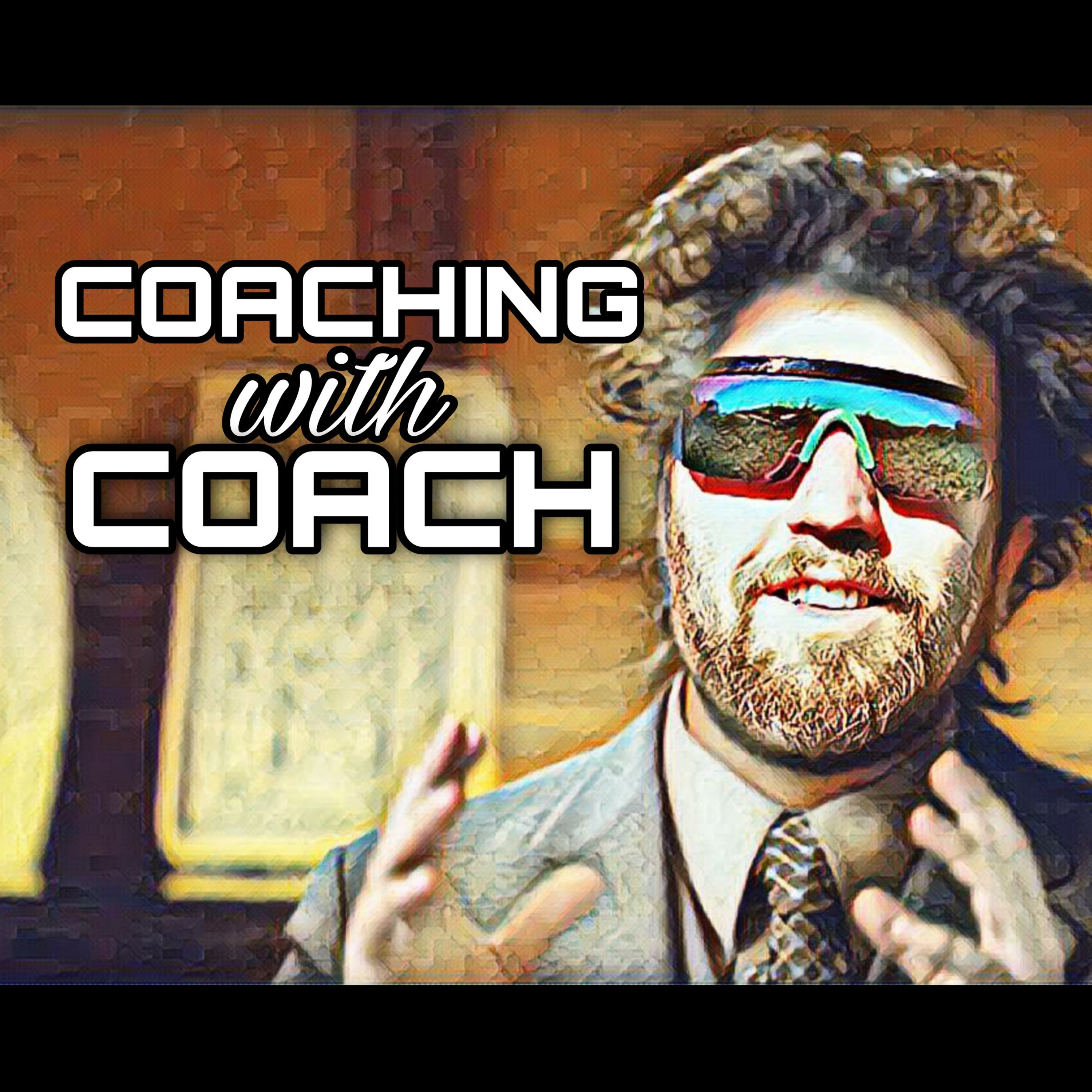 Coaching with Coach ep. 2 episode artwork