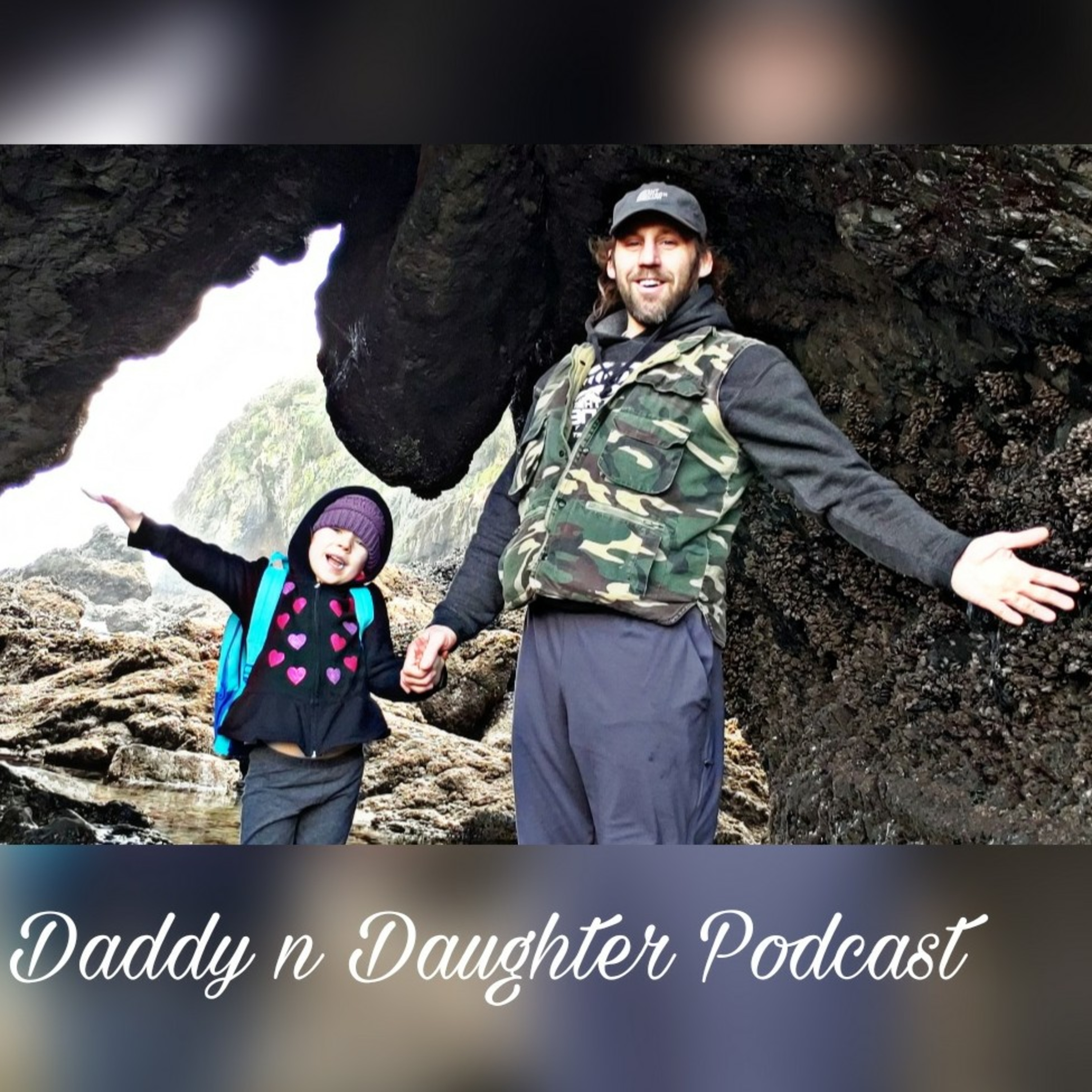 Daddy n Daughter Podcast ep 1 episode artwork