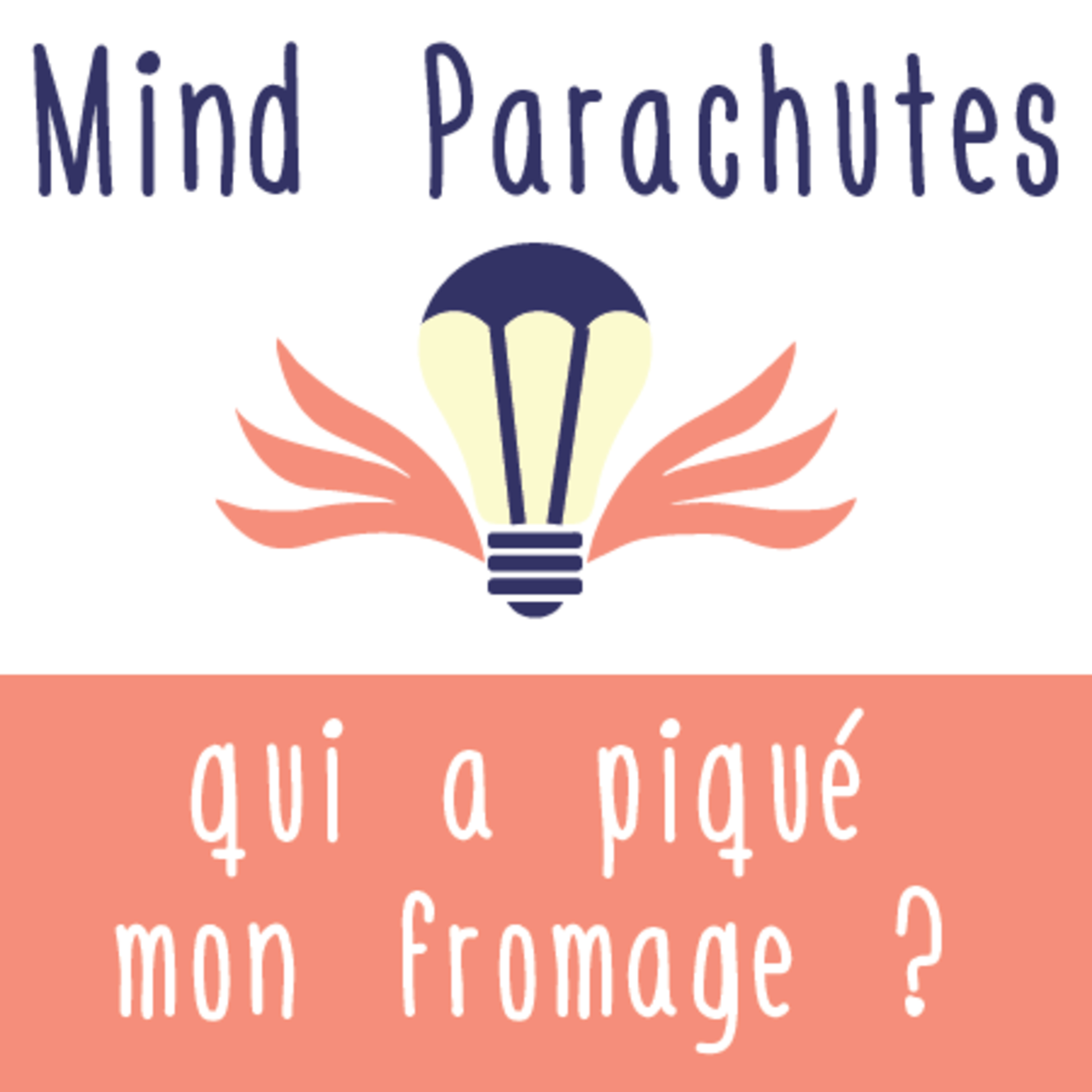 Faire face au changement : Qui a piqué mon fromage ? de S. Johnson episode artwork