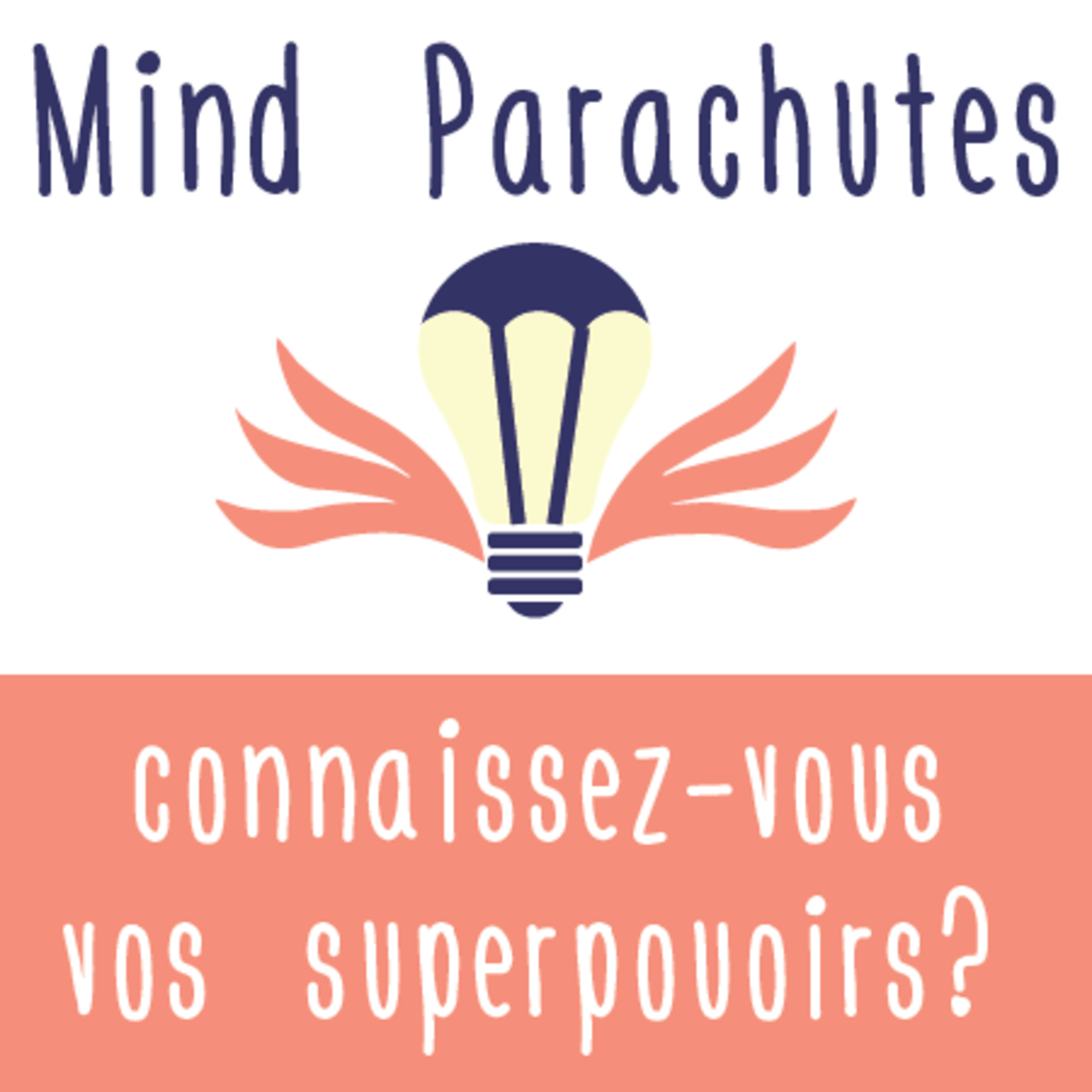Mind Parachutes