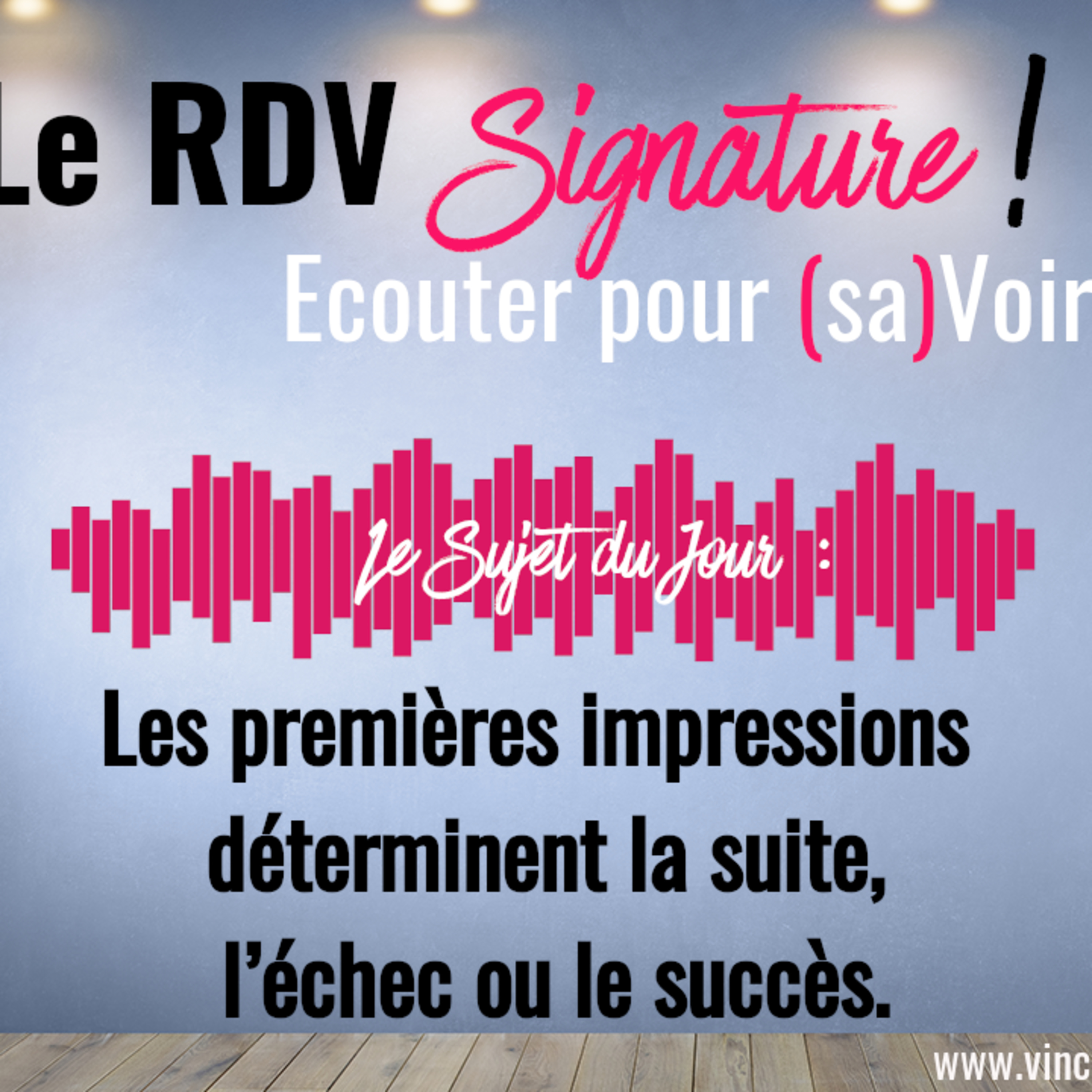 Vincent Gaillard - La Méthode Signature
