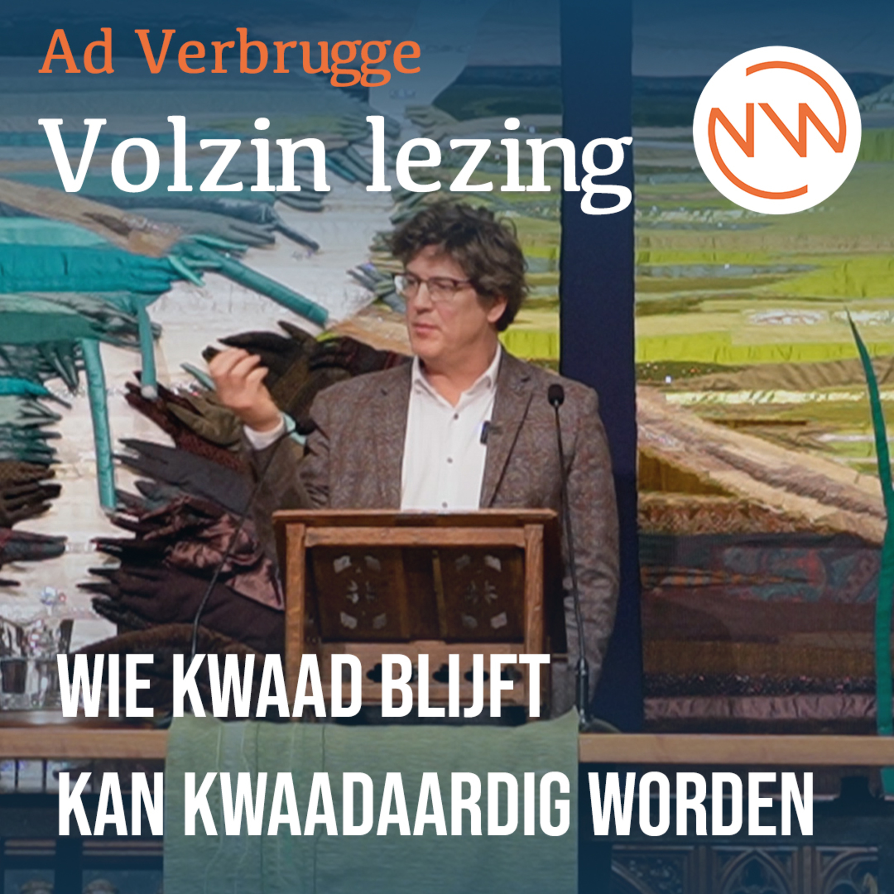 Het potentiële kwaad van een slachtoffercultuur | Volzin lezing door Ad Verbrugge episode artwork