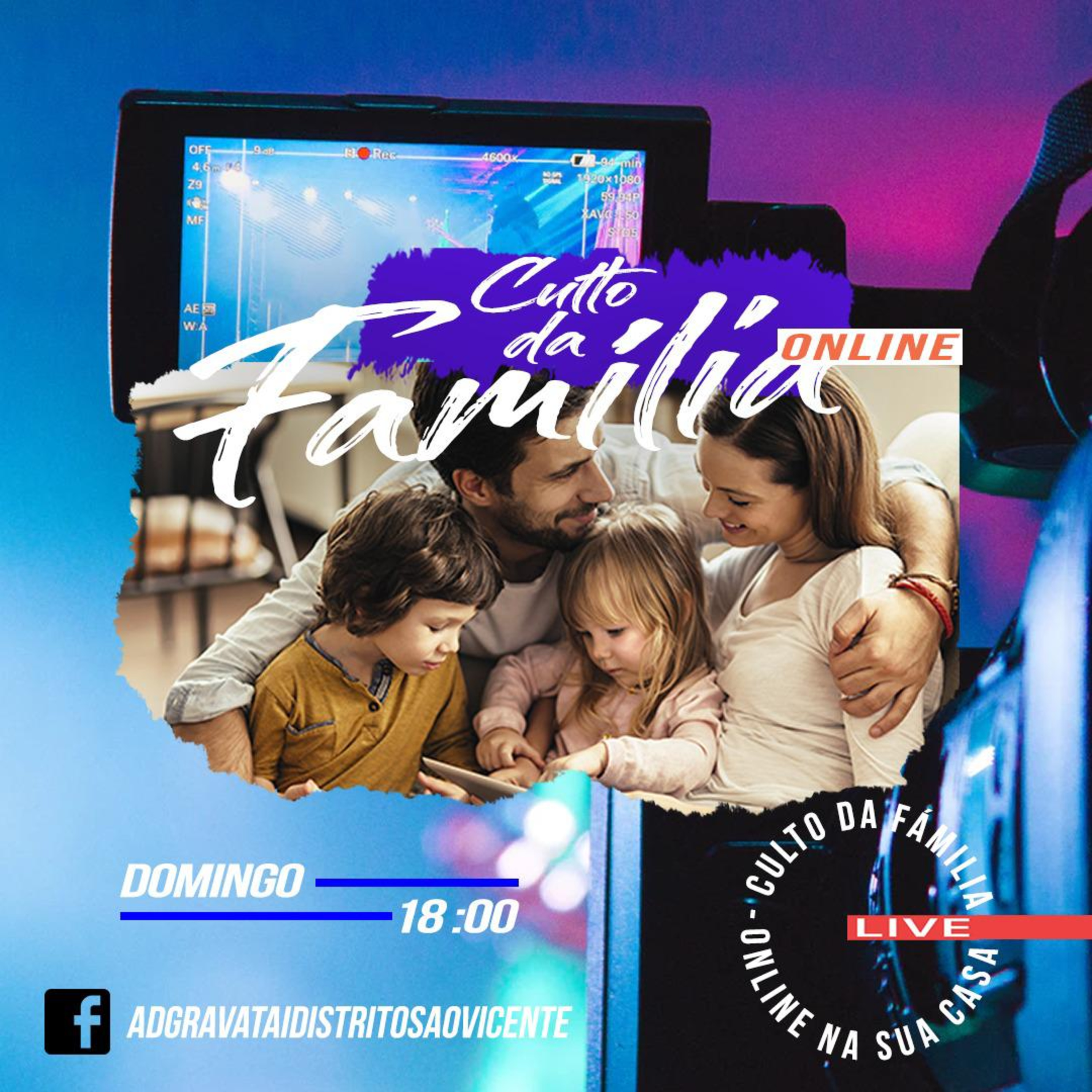 Culto da Família Distrito 2 (Frank Ferreira)