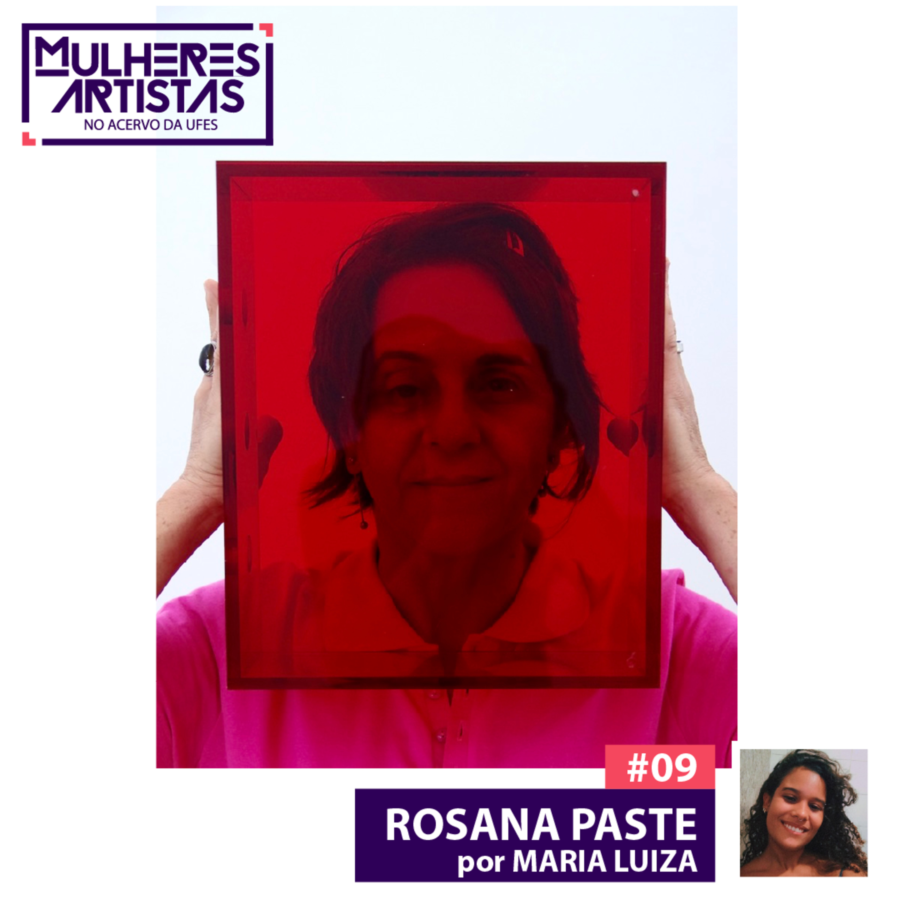 #09 - ARTISTA - Rosana Paste episode artwork