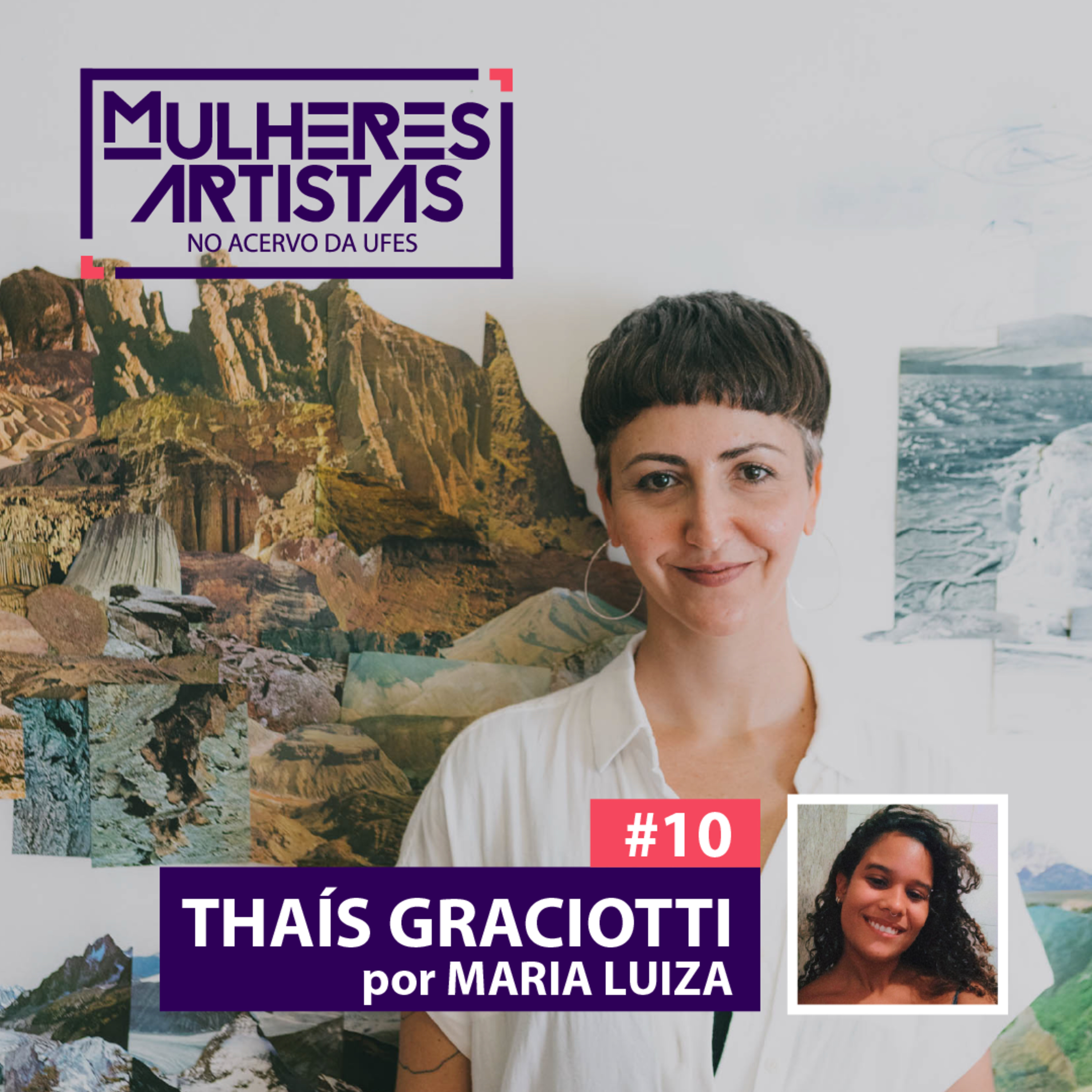 #10 - ARTISTA - Thais Graciotti episode artwork