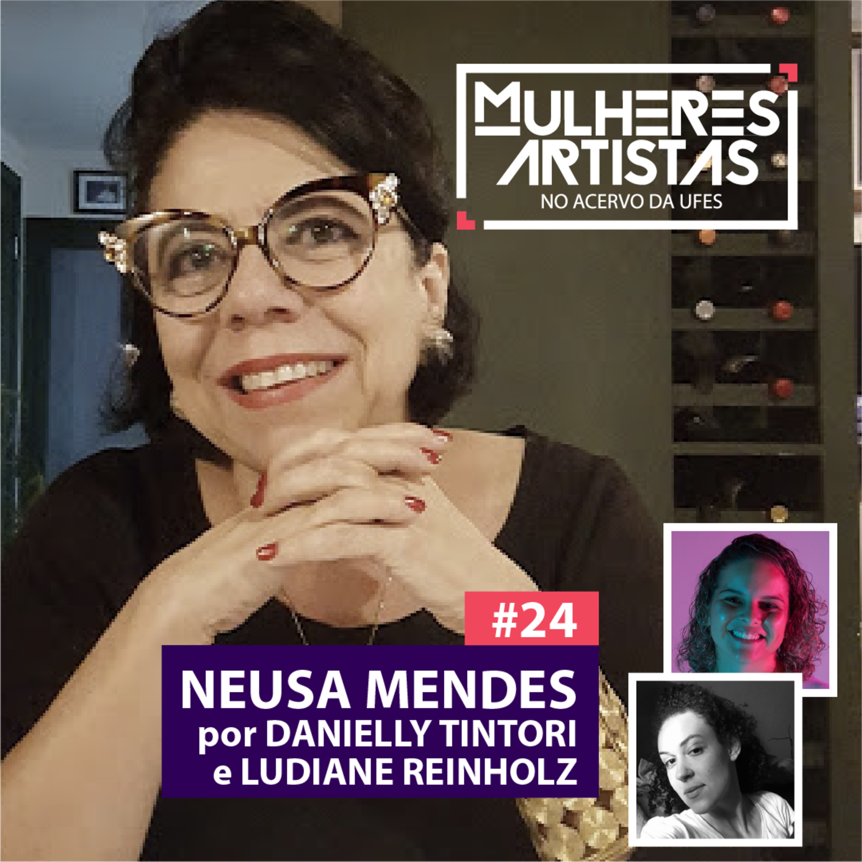 #24 - ARTISTA - Neusa Mendes episode artwork