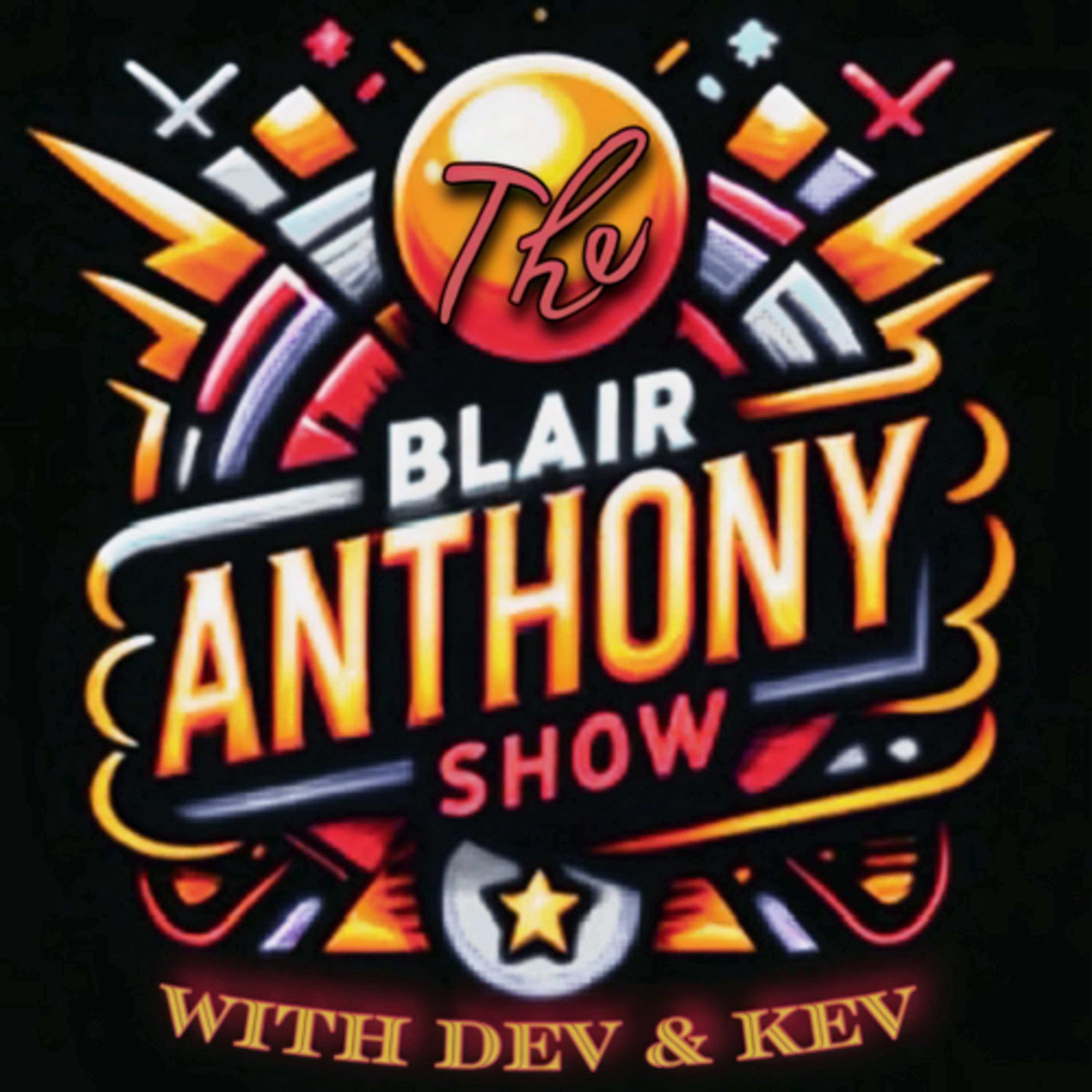 The Blair Anthony Show