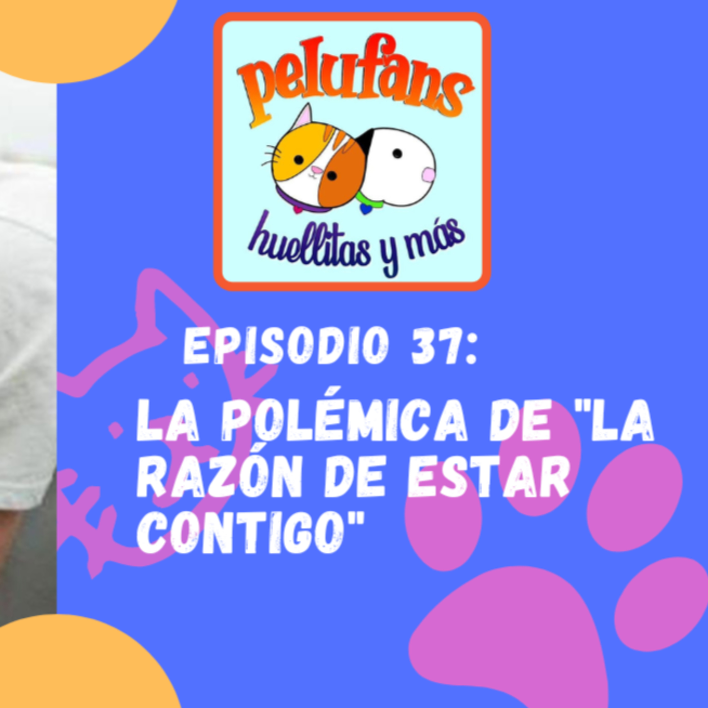 Pelufans, Huellitas Y Más