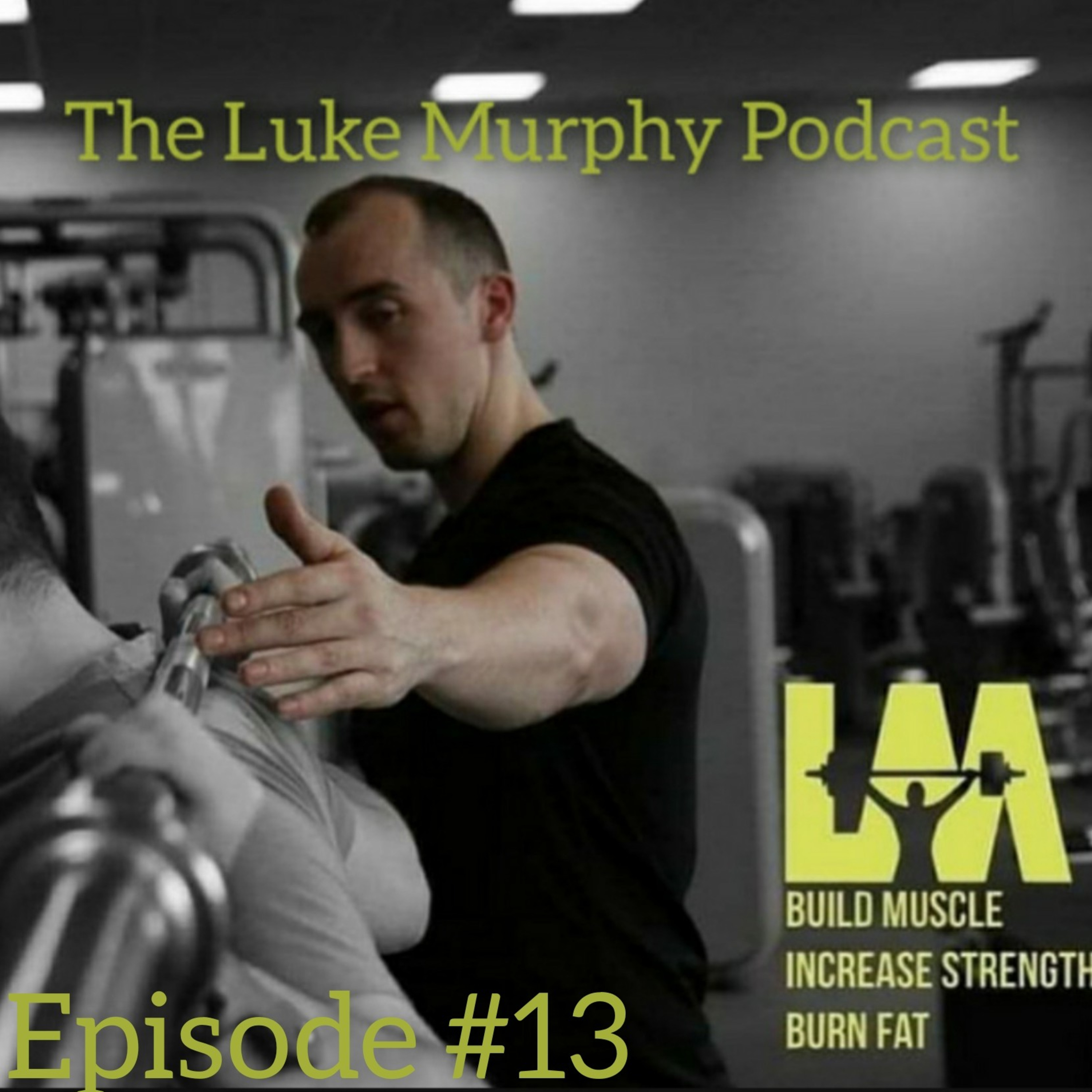 The Luke Murphy Podcast