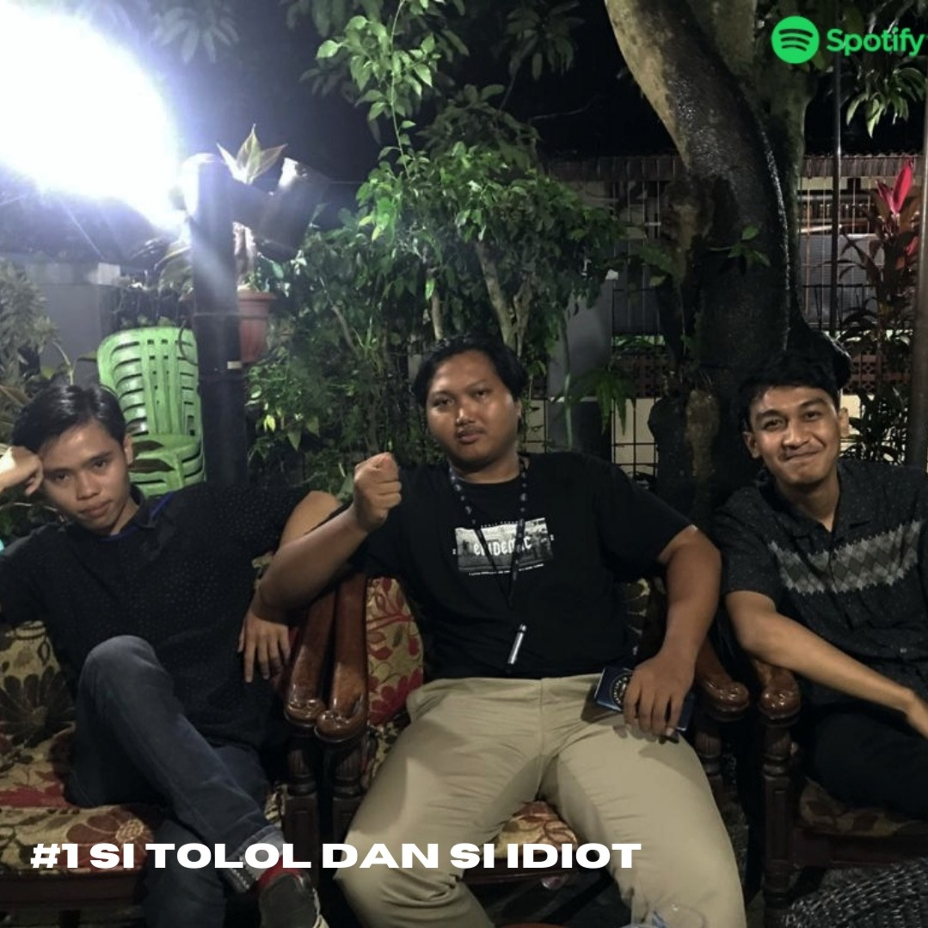 #1 SI TOLOL DAN SI IDIOT episode artwork