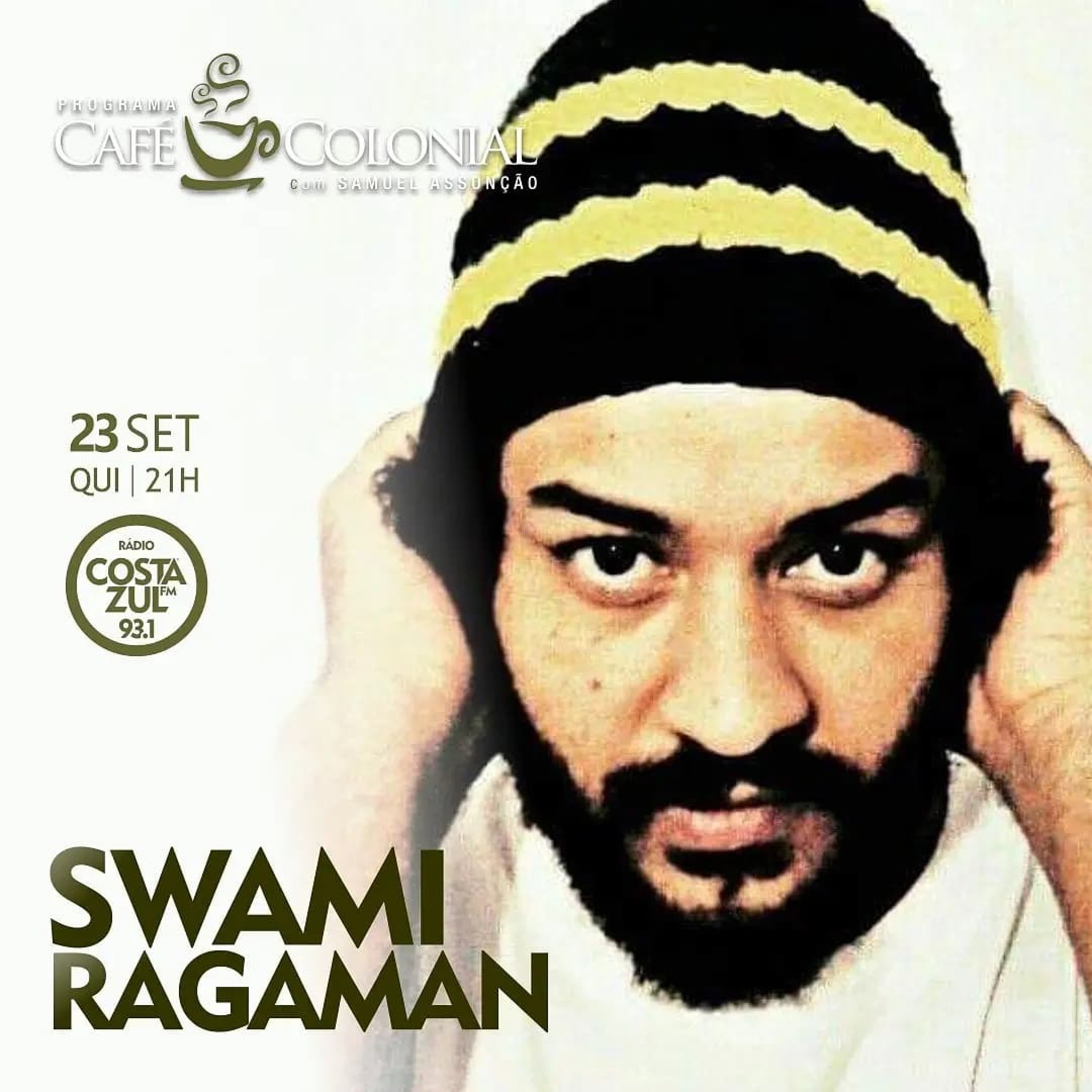 CAFÉ COLONIAL com SWAMI RAGGAMAN  episode artwork
