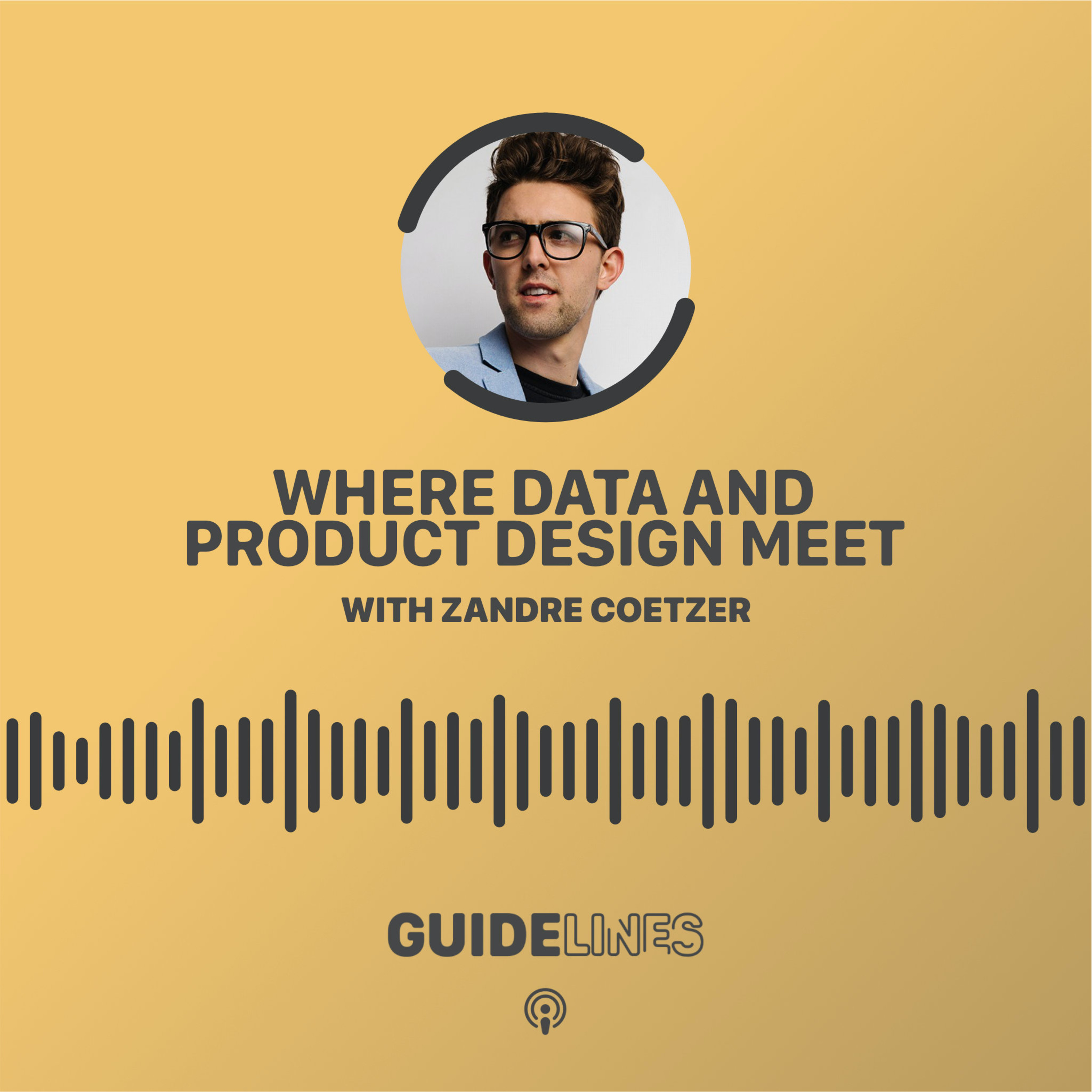 Where data and product design meet with Zandre Coetzer