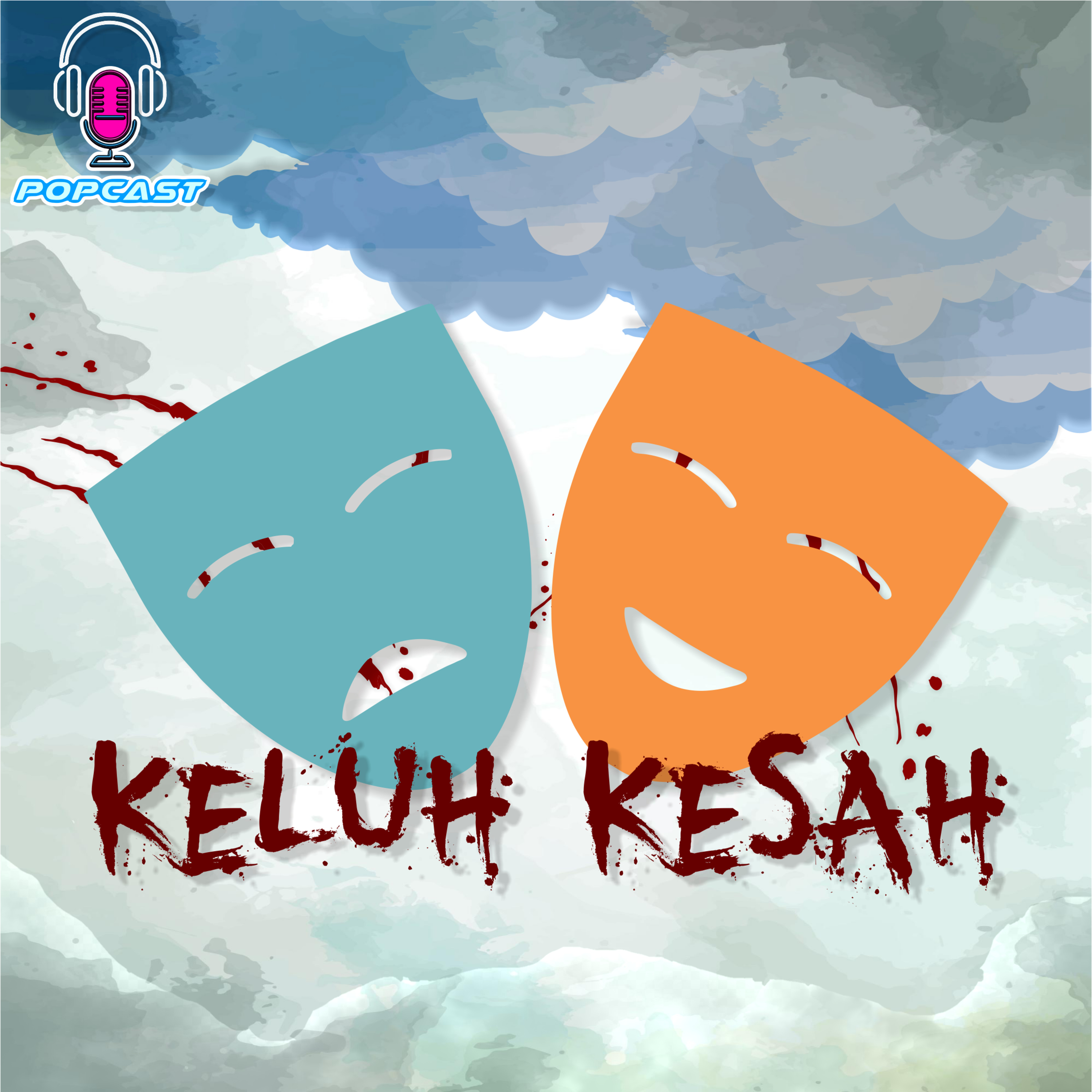[KELUHKESAH] Muak Dengan Kehidupan episode artwork