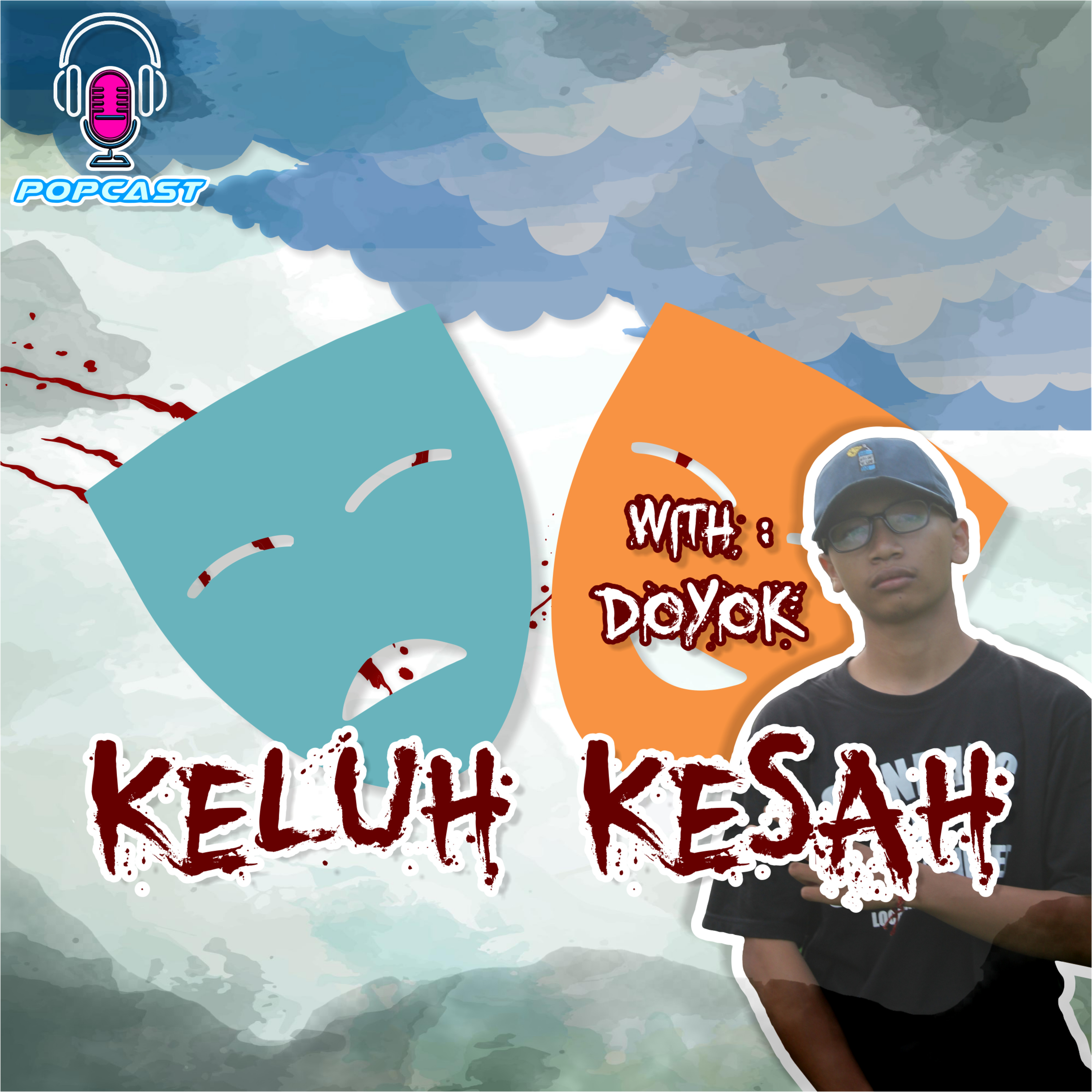 [KELUHKESAH] Mabok Solusi Masalah ?? episode artwork