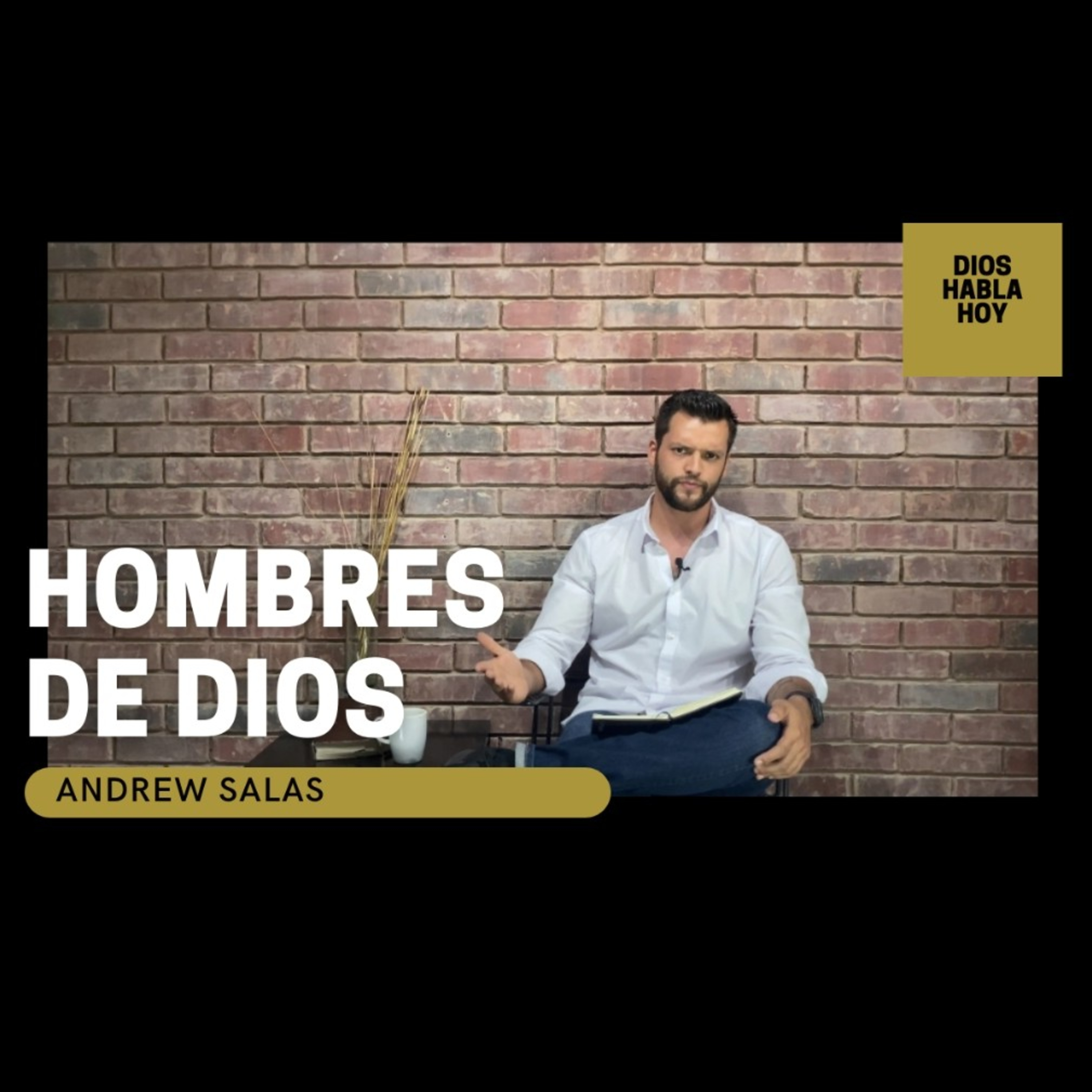 Dios Habla Hoy - Andrew Salas