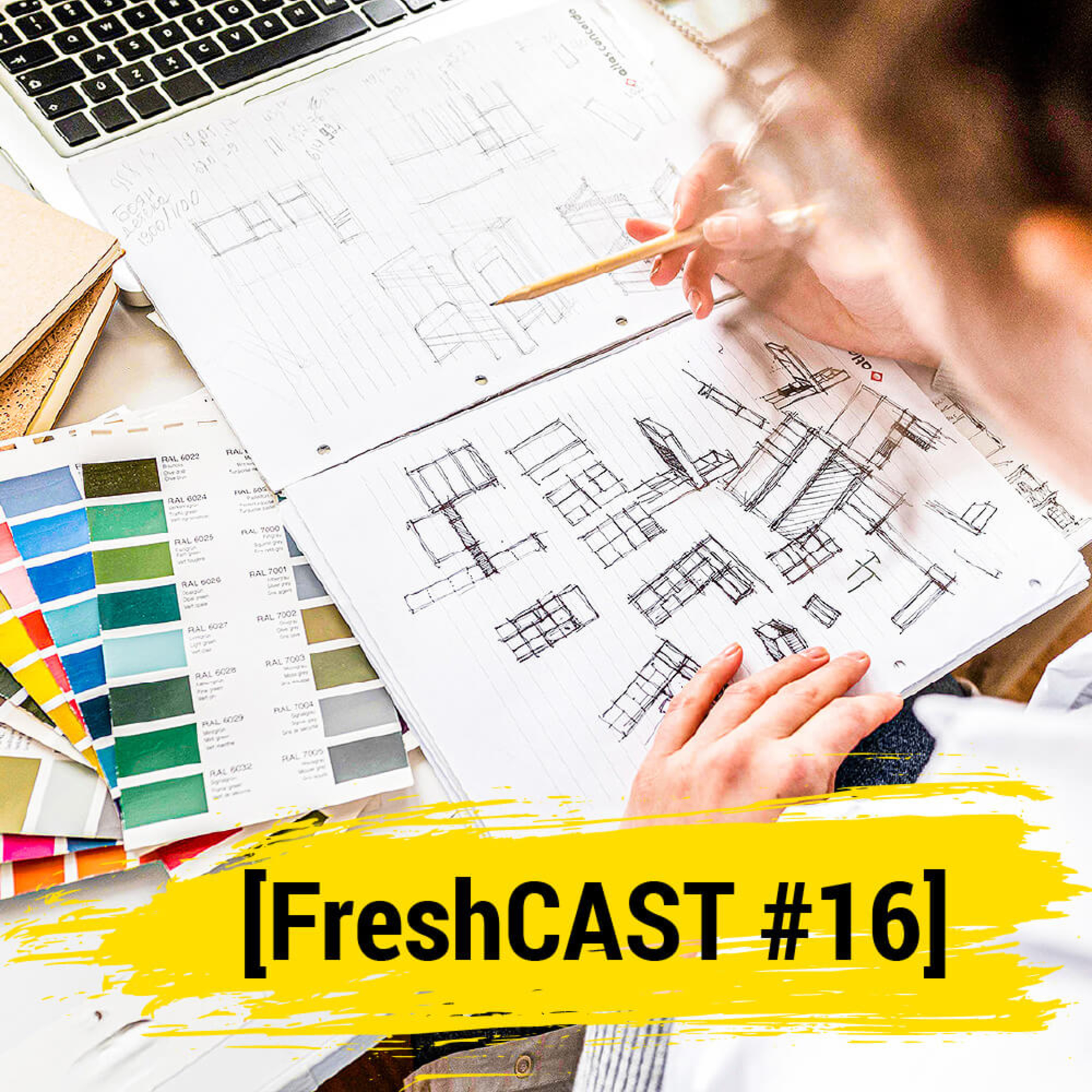 Como obter resultados melhores na profissão de Arquiteto e Designer [FreshCAST #16] episode artwork