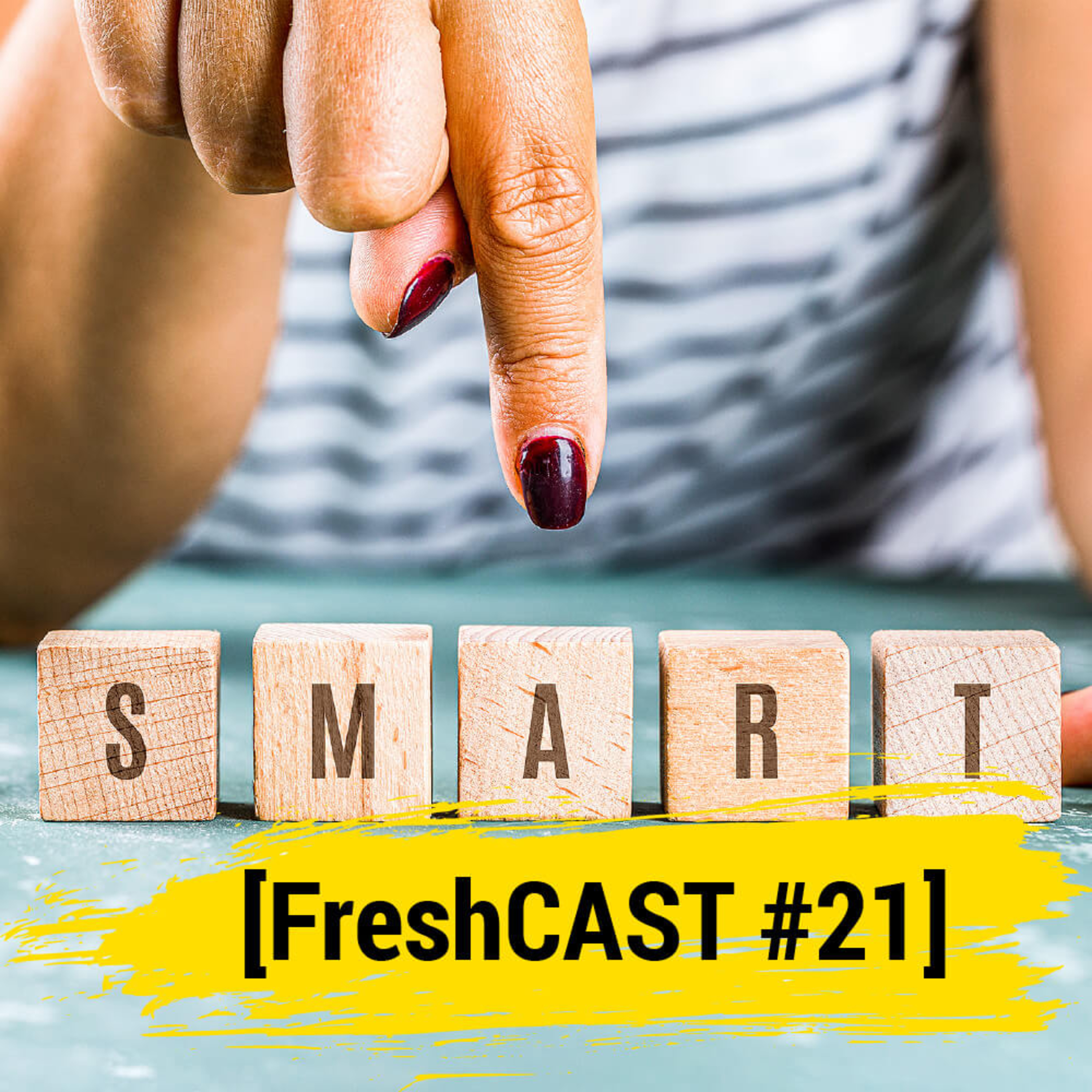 Crie metas inteligentes e atinja resultados surpreendentes em Arquitetura e Design [FreshCAST #21] episode artwork