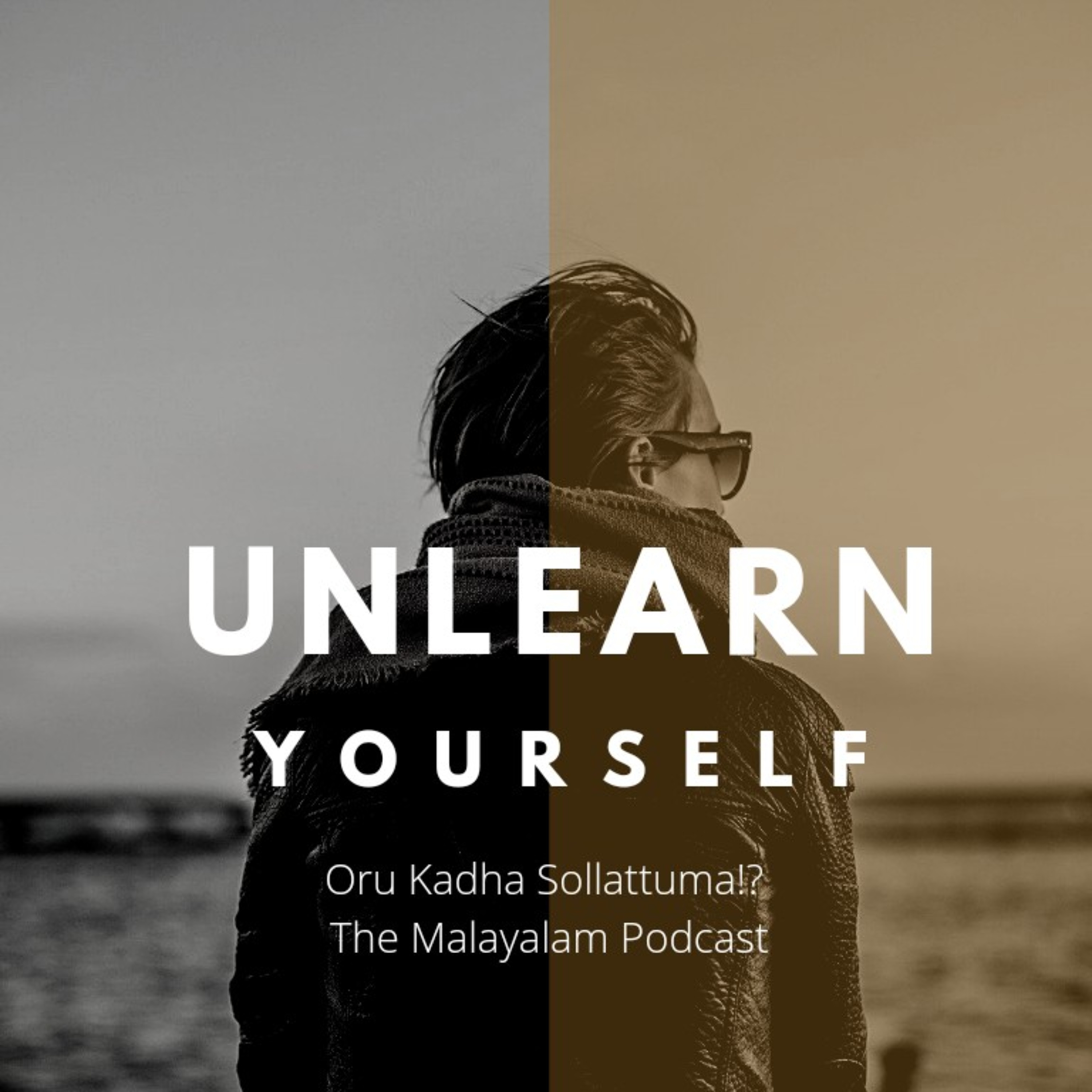 Unlearn yourself😇 episode artwork