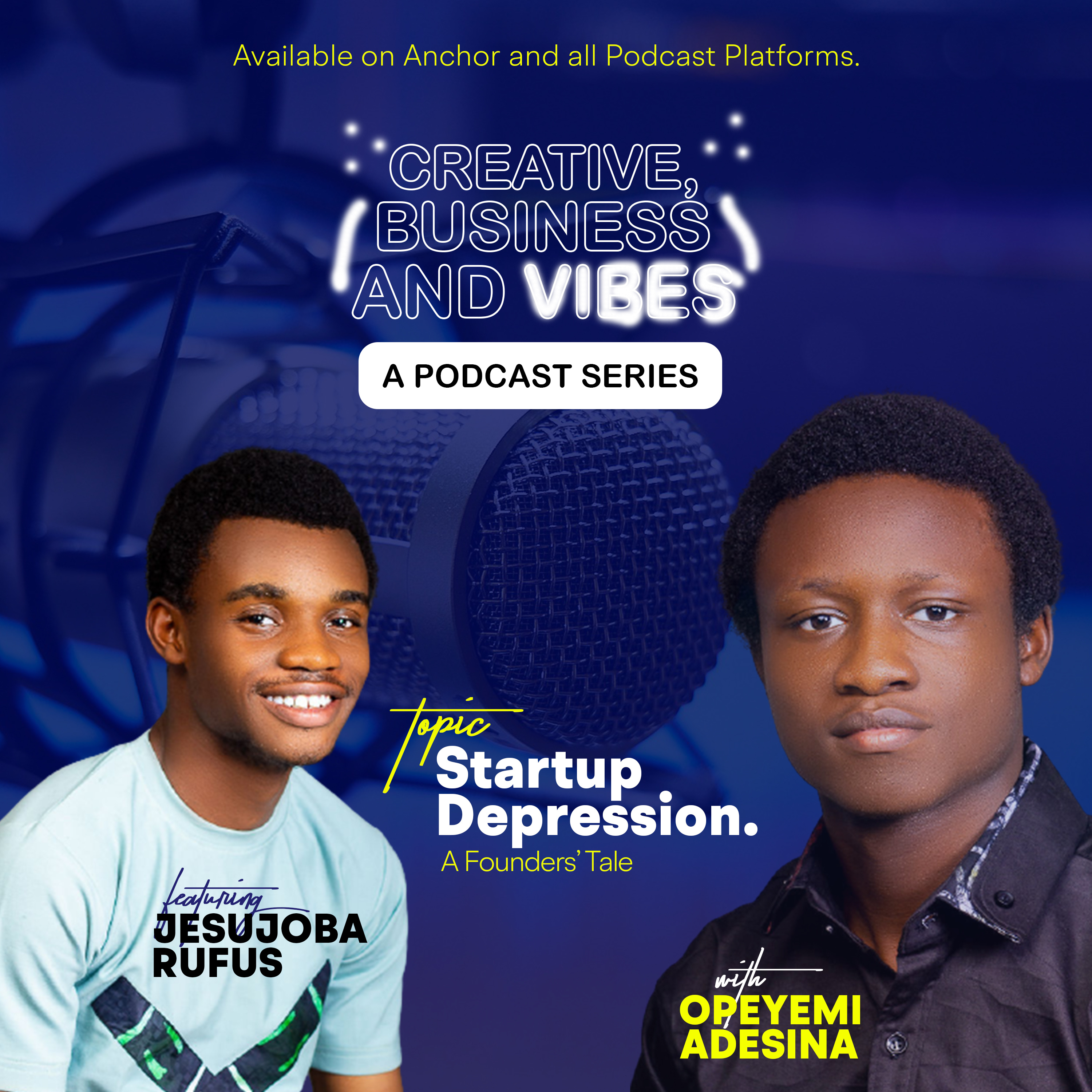 Startup Depression: A Founders' Tale; Featuring Jesujoba Rufus (Founder, The JB Initiative) episode artwork