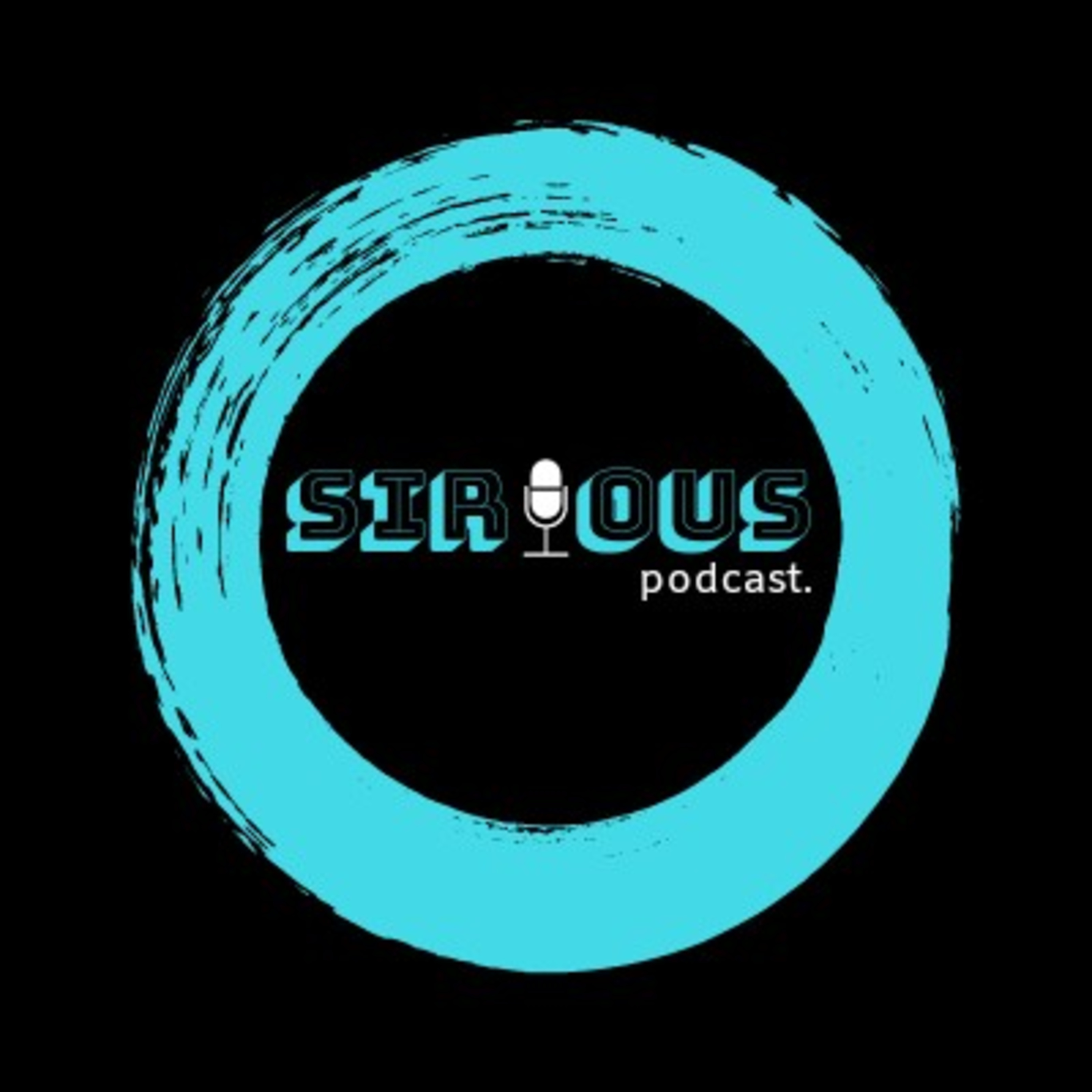 Sirious Podcast
