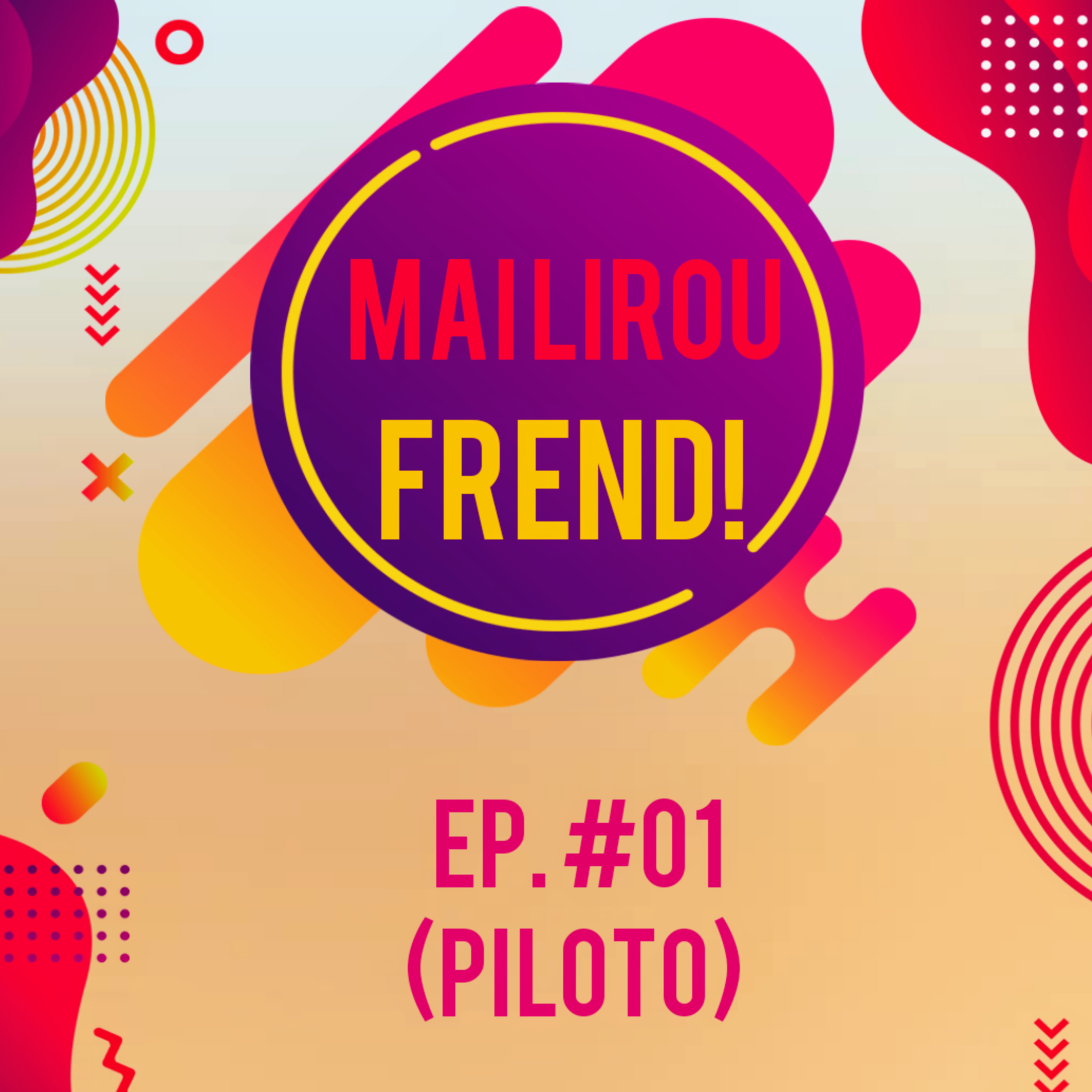 Mai Lirou Frend!