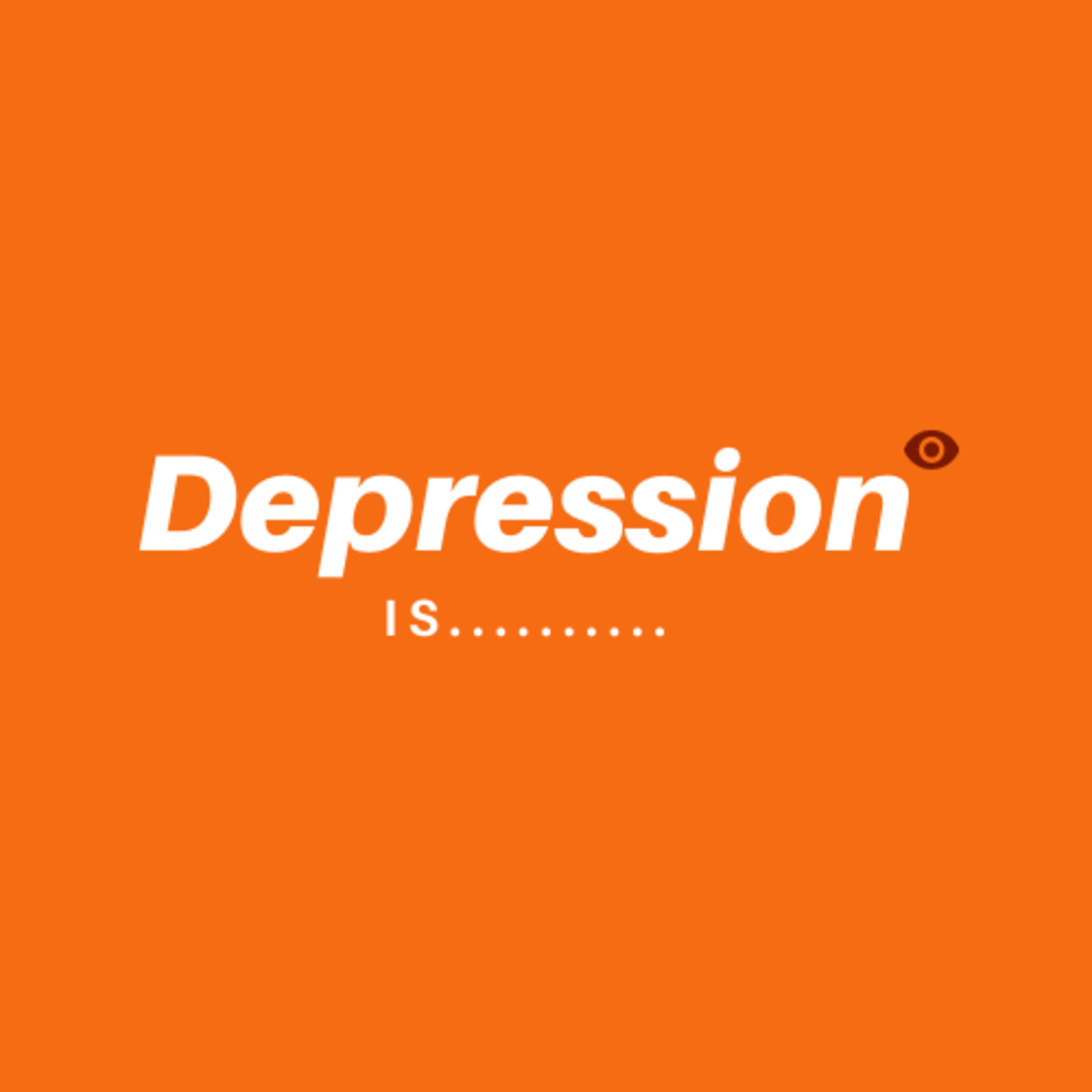 Depression is.... episode artwork